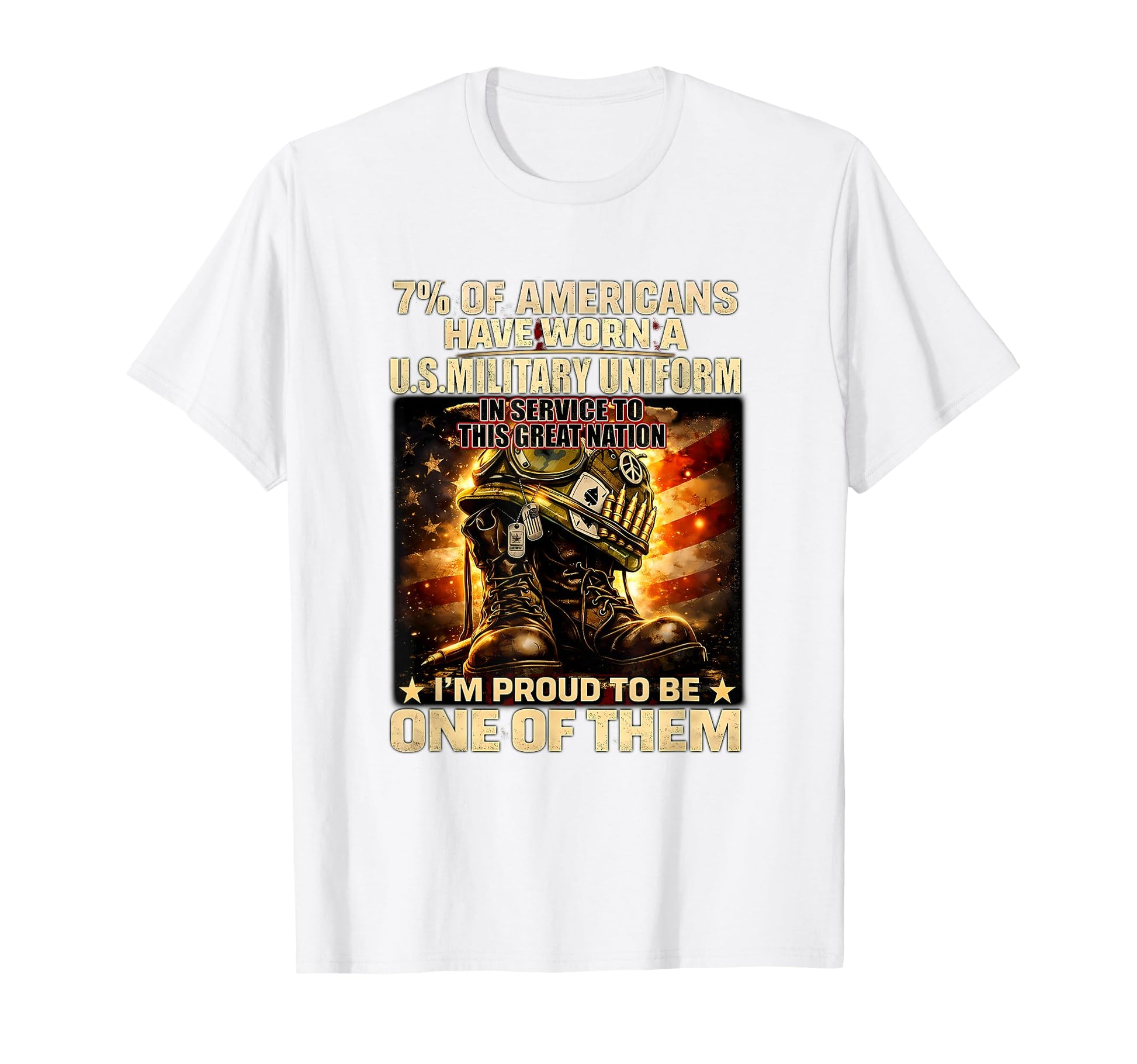 7 Americans Have Worn U S Military T-Shirt - Unique Graphic Men Women - T-Shirt, Sweatshirt, Hoodie