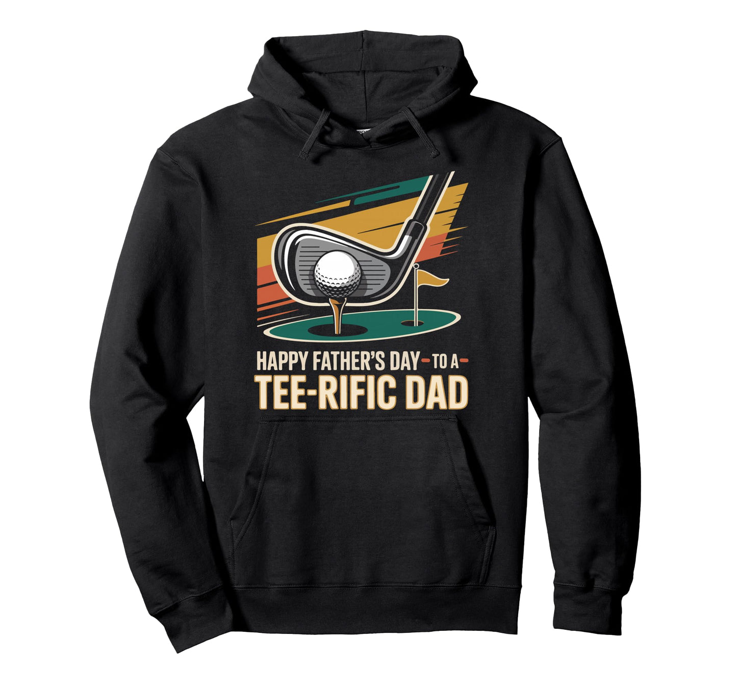 Golf Dad Father Happy Fathers Day To Hoodie - Graphic Print Men Women - T-Shirt, Sweatshirt, Hoodie