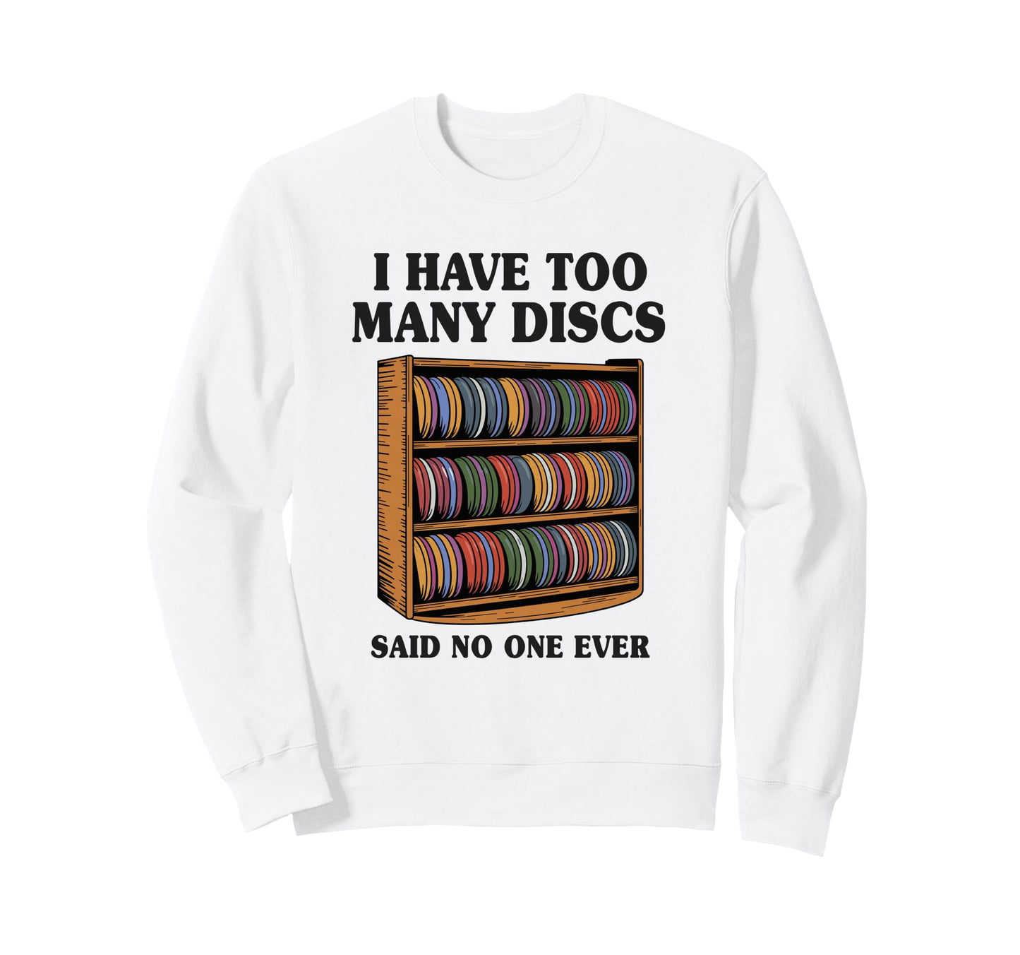 Disc Golf Accessories Disc Golf Gifts Sweatshirt - Graphic Print for Adults - T-Shirt, Sweatshirt, Hoodie