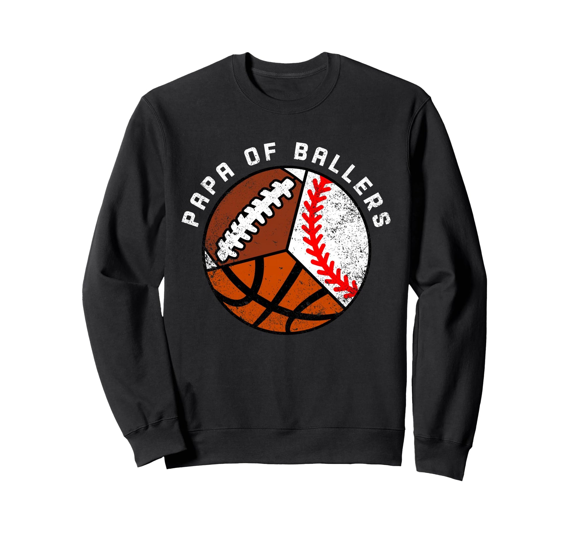 Papa Ballers Funny Baseball Sweatshirt - Novelty Apparel Men Women - T-Shirt, Sweatshirt, Hoodie