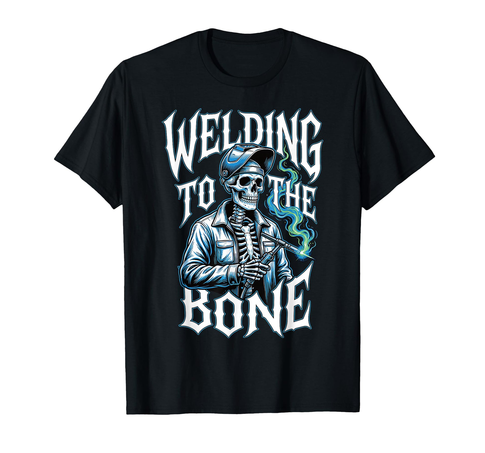 Welding To Bone Skeleton Welder Dad T-Shirt - Minimalist Print Men Women - T-Shirt, Sweatshirt, Hoodie