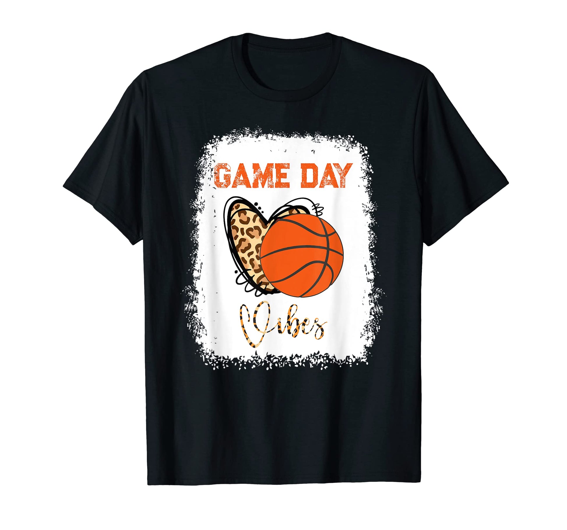Basketball Bleached Game Day Vibes T-Shirt - Casual Everyday Wear Unisex - T-Shirt, Sweatshirt, Hoodie