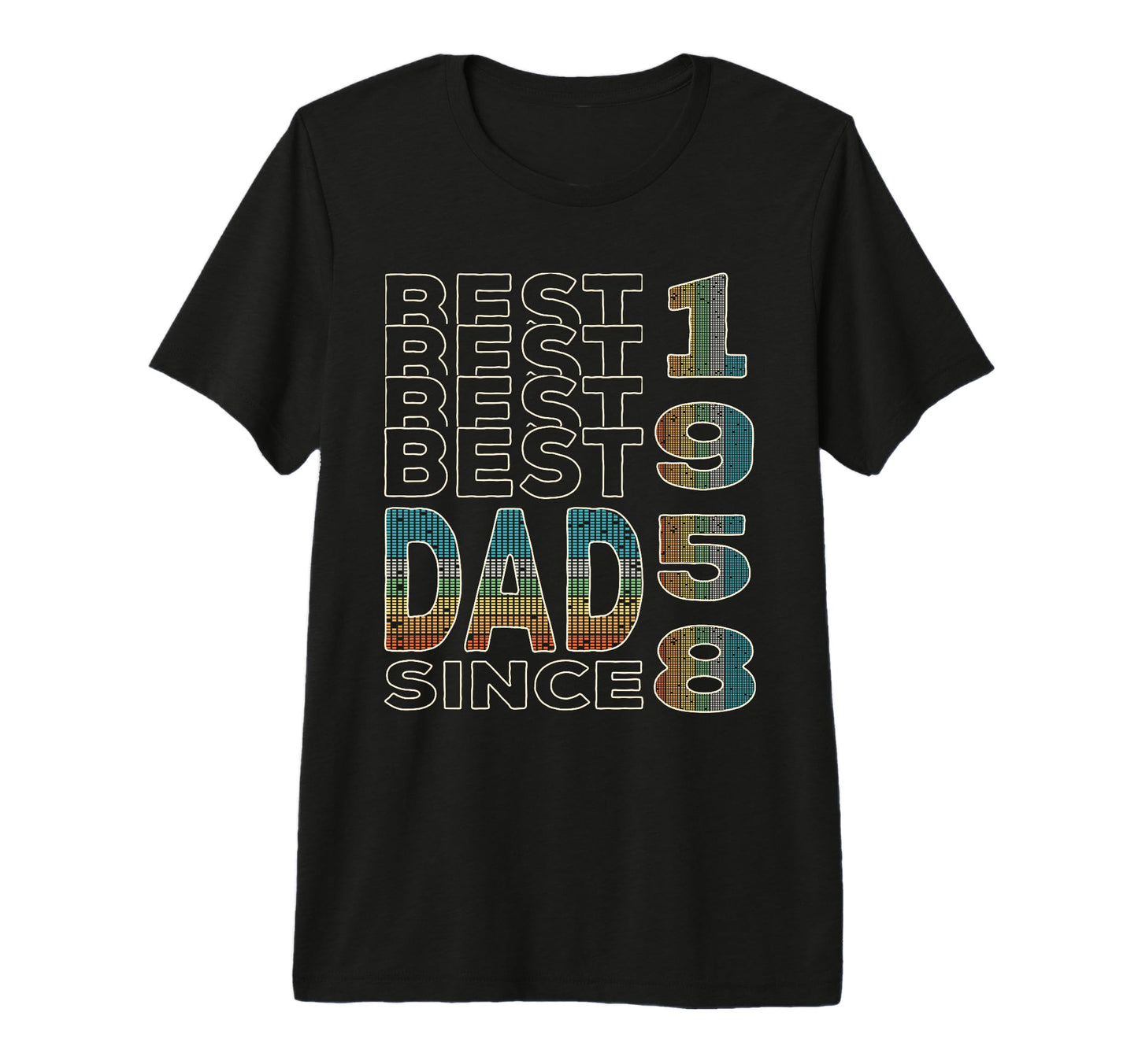 Best Dad World Dad Since 1958 T-Shirt - Custom Art Print for Adults - T-Shirt, Sweatshirt, Hoodie