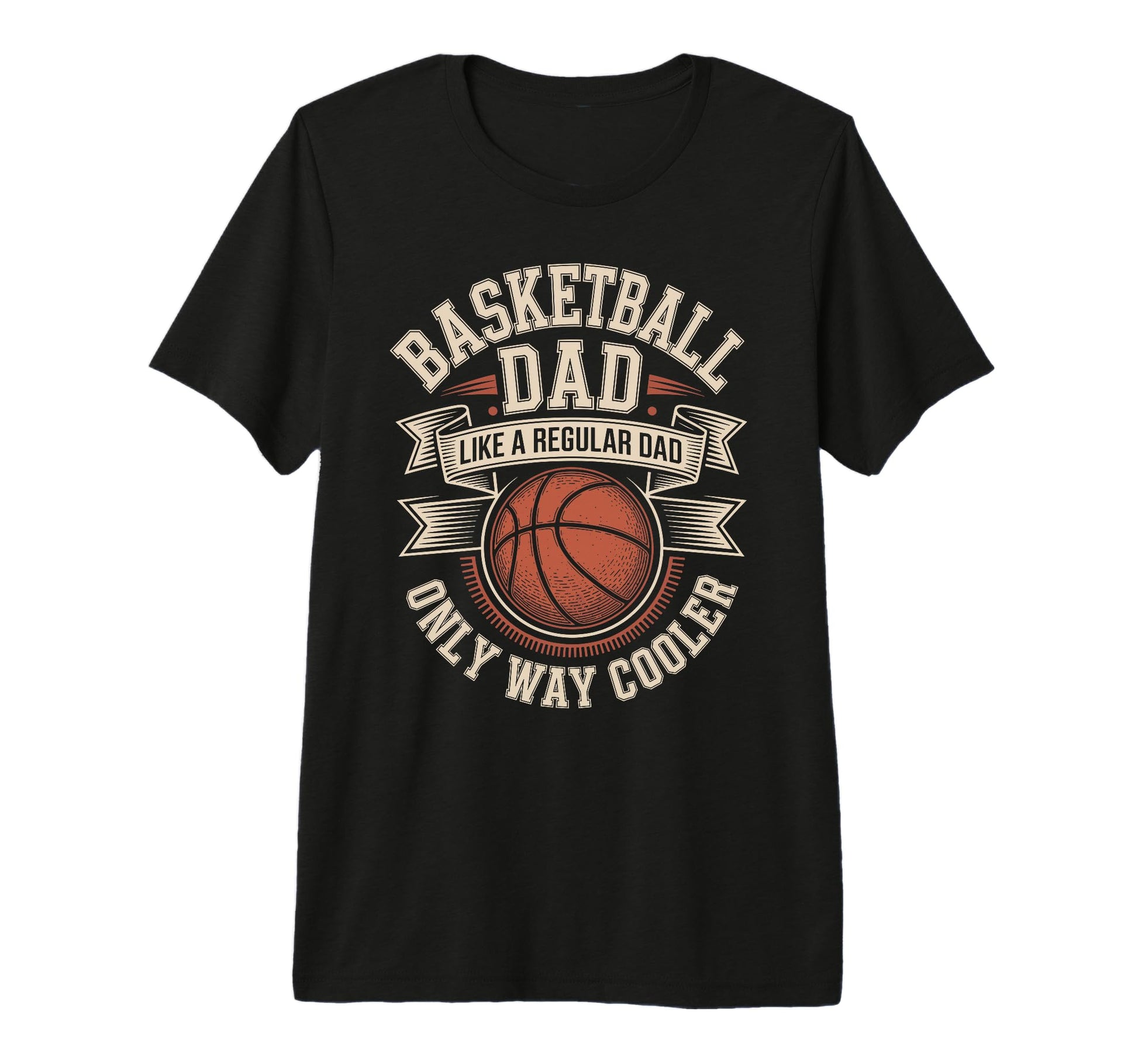 Mens Basketball Dad Like Regular T-Shirt - Casual Everyday Wear for Adults - T-Shirt, Sweatshirt, Hoodie