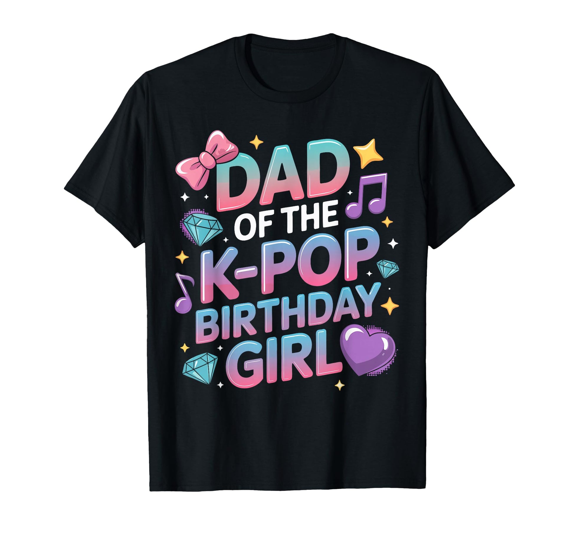 Dad K Pop Birthday Korean Music K Pop T-Shirt - Unique Graphic Men Women - T-Shirt, Sweatshirt, Hoodie