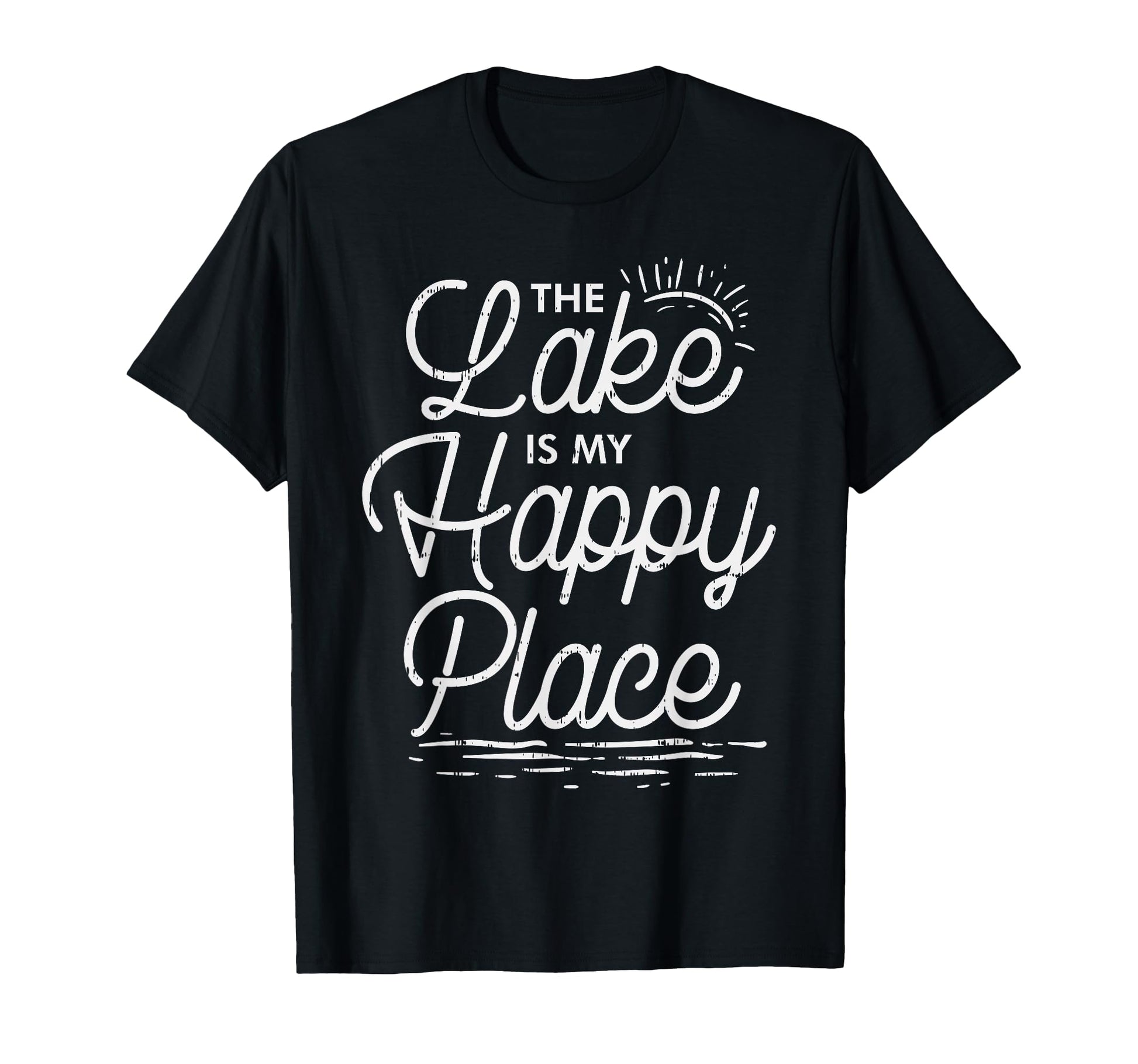 Lake Is My Happy Place Funny T-Shirt - Fun Novelty Design for Adults - T-Shirt, Sweatshirt, Hoodie