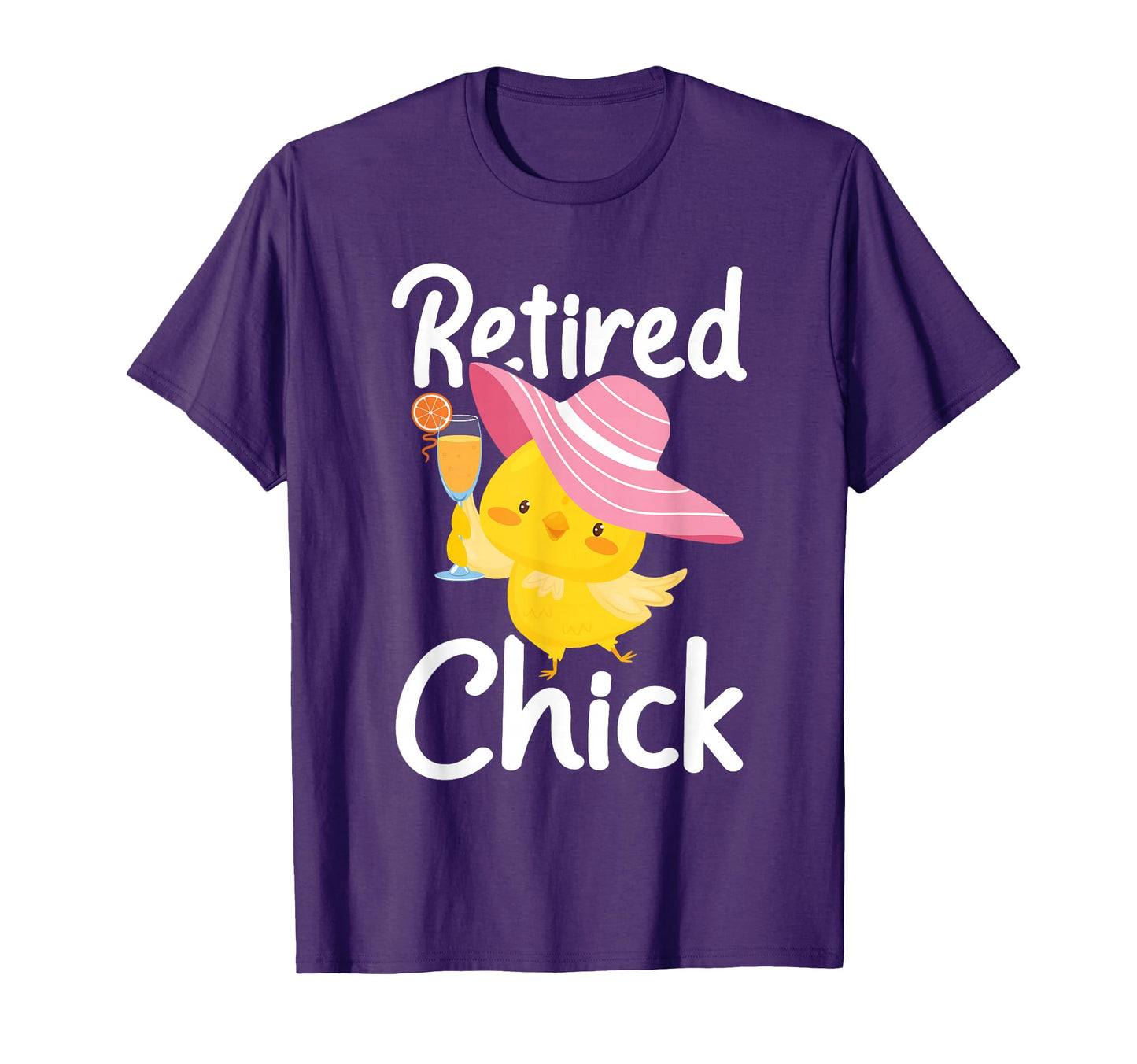 Retired Chick Retiree Retirement Pension T-Shirt - Novelty Apparel Unisex - T-Shirt, Sweatshirt, Hoodie