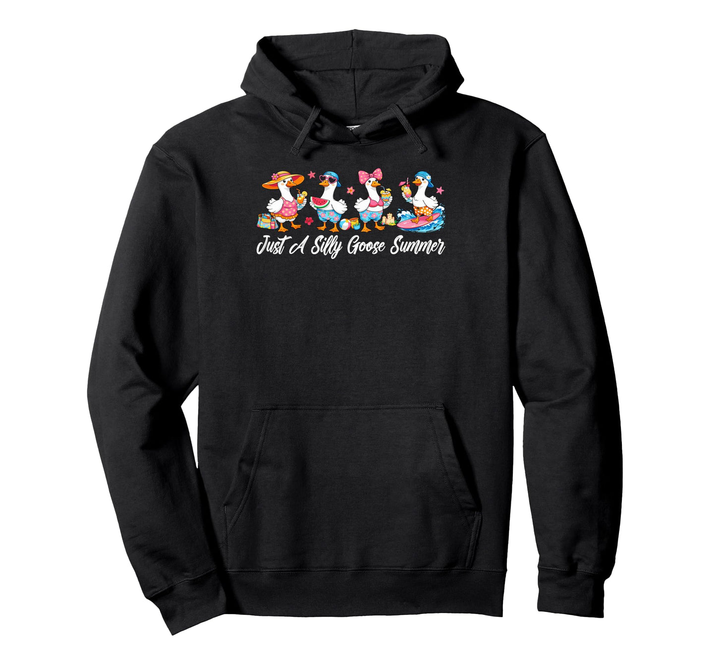 Just Silly Goose Summer Family Hoodie - Aesthetic Graphic Men Women - T-Shirt, Sweatshirt, Hoodie