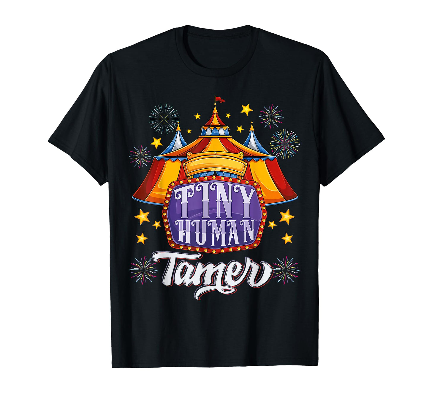 Funny Circus Tiny Human Tamer T-Shirt - Aesthetic Graphic Men Women - T-Shirt, Sweatshirt, Hoodie