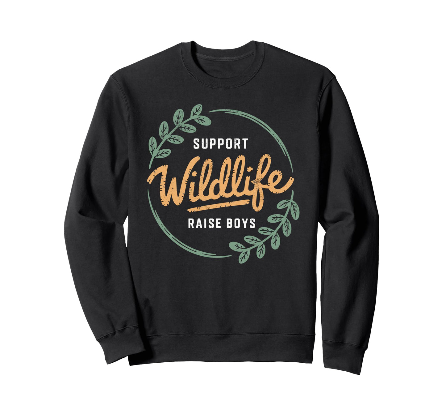 Support Wildlife Raise Camping Mom Sweatshirt - Unique Graphic for Adults - T-Shirt, Sweatshirt, Hoodie