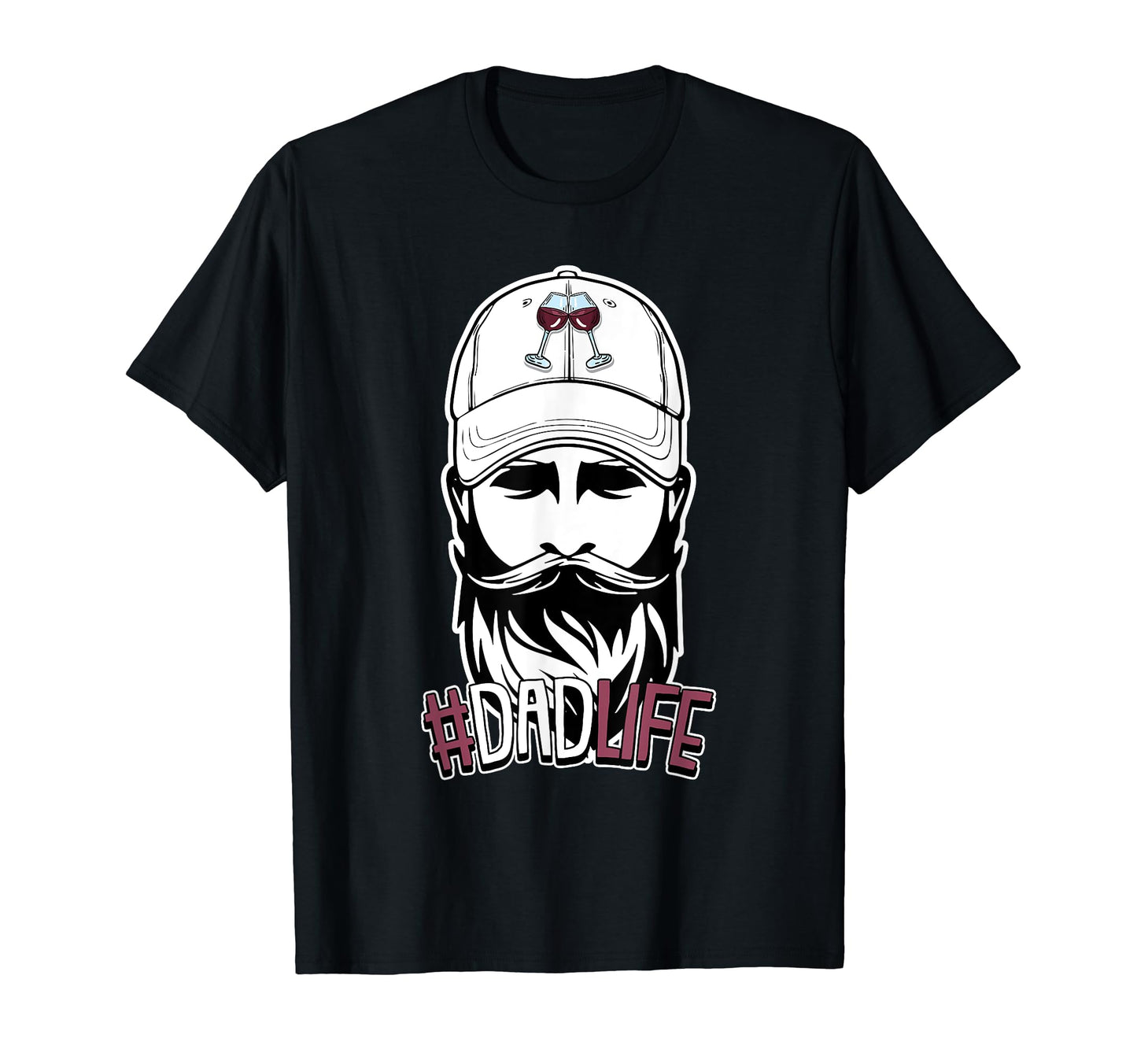 Dad Life Fathers Day Drinking Wine T-Shirt - Trendy Graphic Men Women - T-Shirt, Sweatshirt, Hoodie