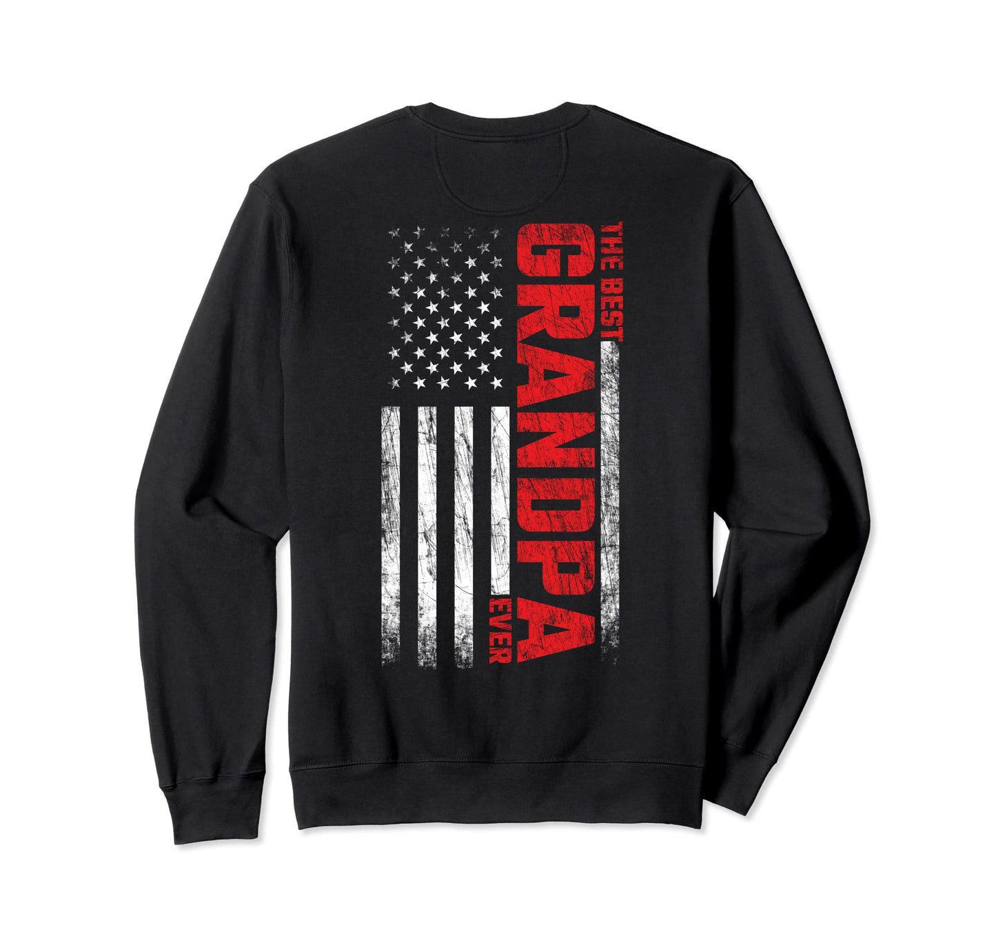 Grandpa American Flag Back Best Sweatshirt - Aesthetic Graphic Unisex - T-Shirt, Sweatshirt, Hoodie