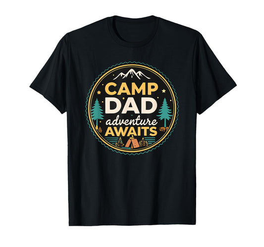 Camping Dad Adventure Awaits T-Shirt - Unique Graphic Men Women - T-Shirt, Sweatshirt, Hoodie
