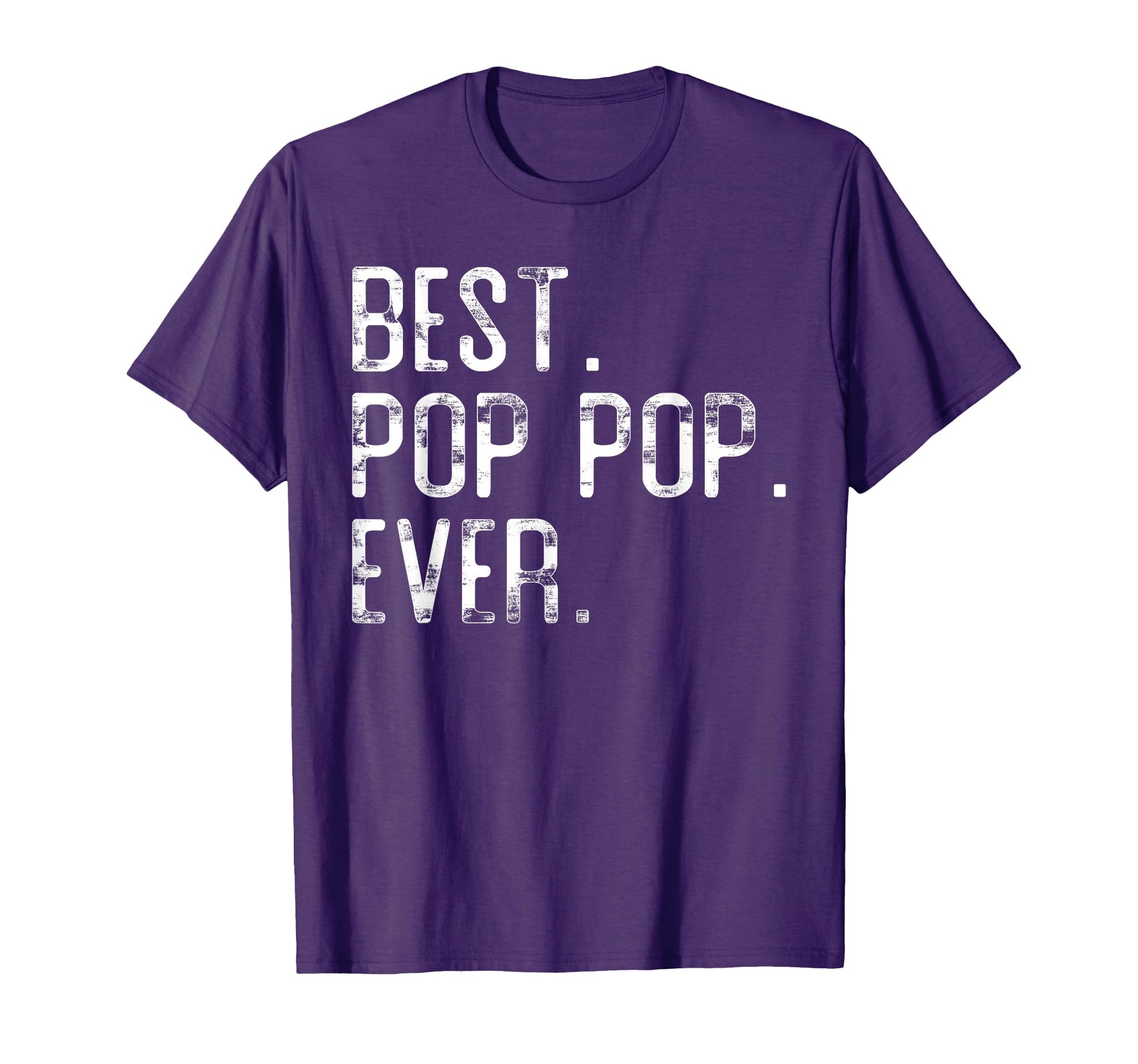 Best Pop Pop Ever Fathers Day T-Shirt - Casual Everyday Wear for Adults - T-Shirt, Sweatshirt, Hoodie