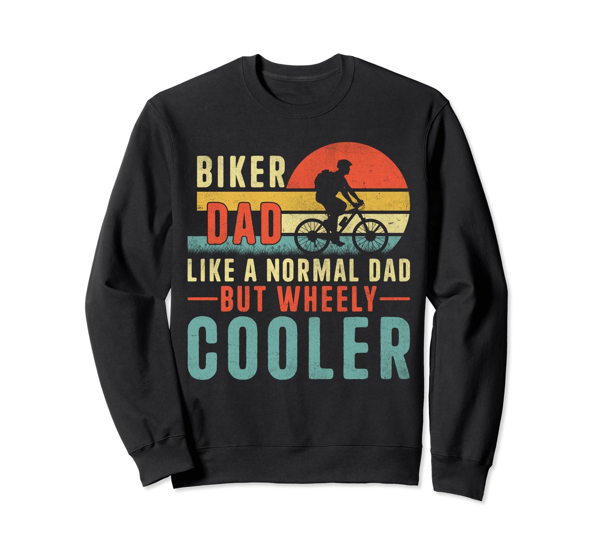 Biker Dad Like Normal Dad But Sweatshirt - Minimalist Print Men Women - T-Shirt, Sweatshirt, Hoodie