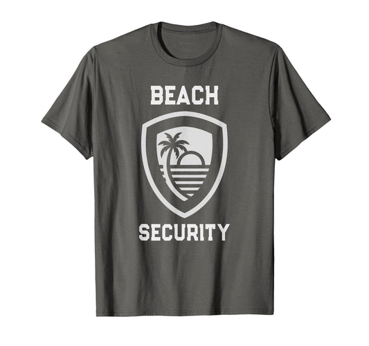Beach Security Mom Dad Surfing T-Shirt - Fun Novelty Design for Adults - T-Shirt, Sweatshirt, Hoodie
