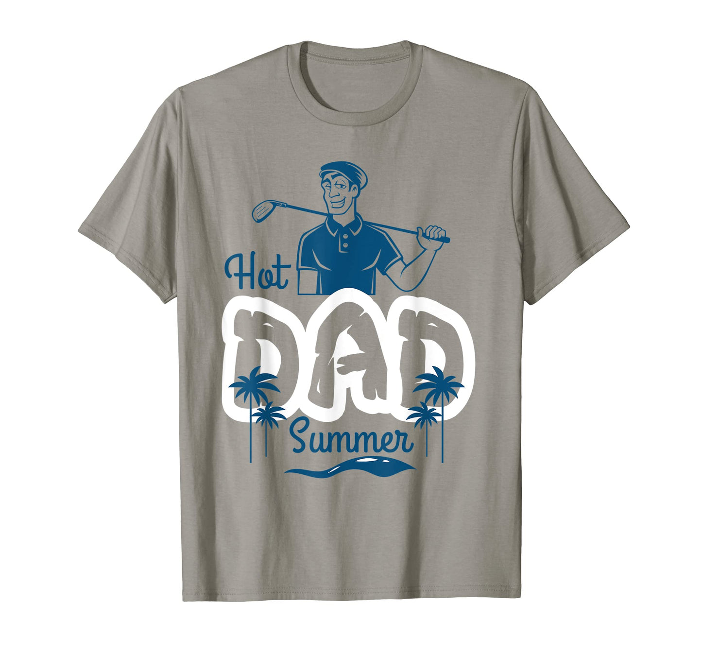 Mens Funny Golf Lover Golfing Hot Dad T-Shirt - Trendy Graphic for Adults - T-Shirt, Sweatshirt, Hoodie