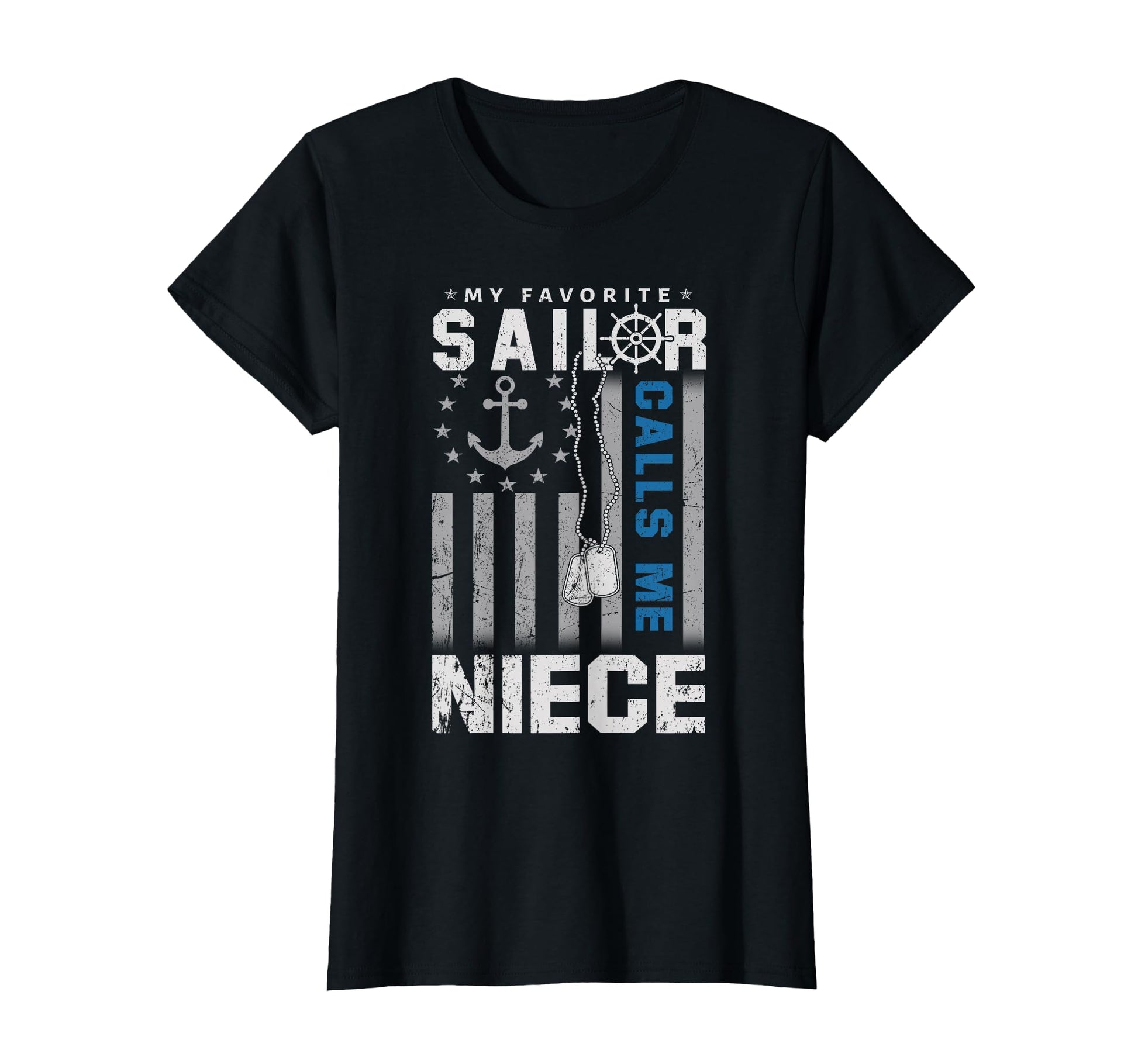 My Favorite Sailor Calls Me Niece T-Shirt - Custom Art Print Men Women - T-Shirt, Sweatshirt, Hoodie