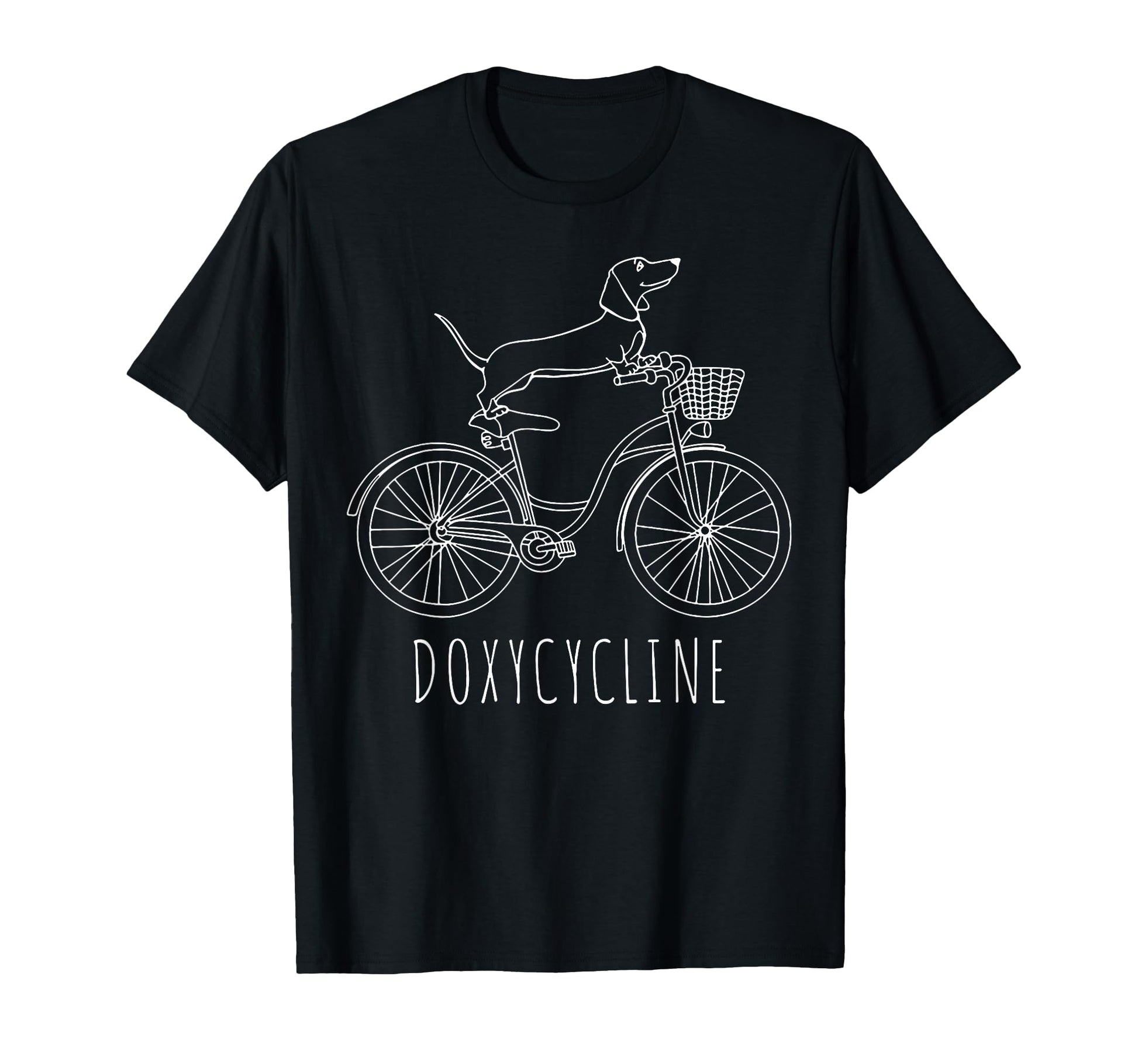 Funny Doxycycline Funny Dachshund T-Shirt - Casual Everyday Wear Men Women - T-Shirt, Sweatshirt, Hoodie