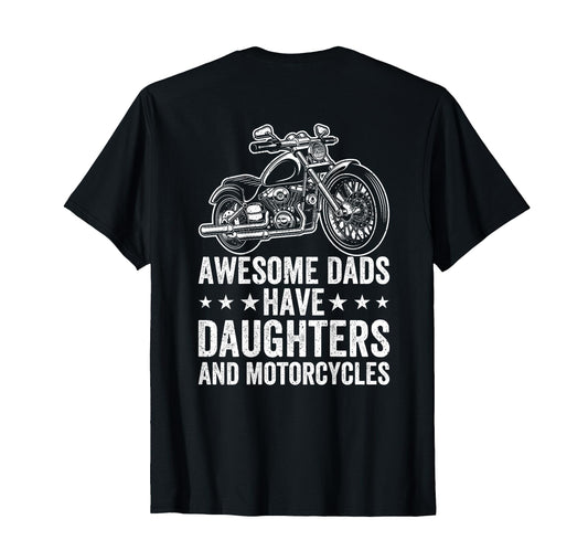 Awesome Dads Have Daughters And T-Shirt - Streetwear Style for Adults - T-Shirt, Sweatshirt, Hoodie
