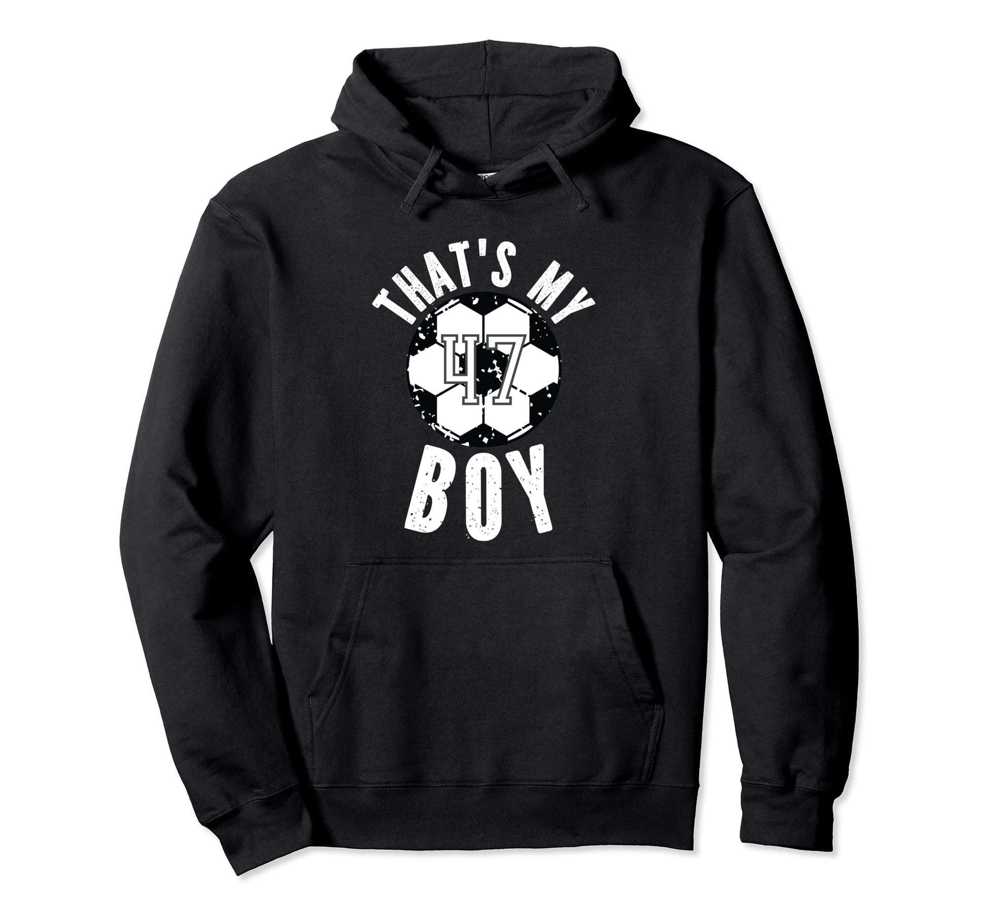 Thats My Soccer Jersey Number 47 Hoodie - Casual Everyday Wear Men Women - T-Shirt, Sweatshirt, Hoodie