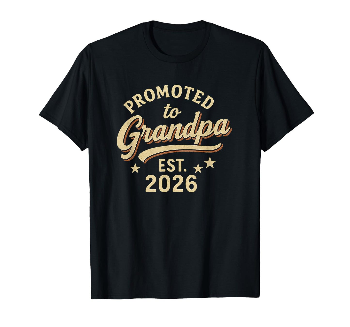 Promoted To Grandpa 2026 T-Shirt - Aesthetic Graphic Men Women - T-Shirt, Sweatshirt, Hoodie