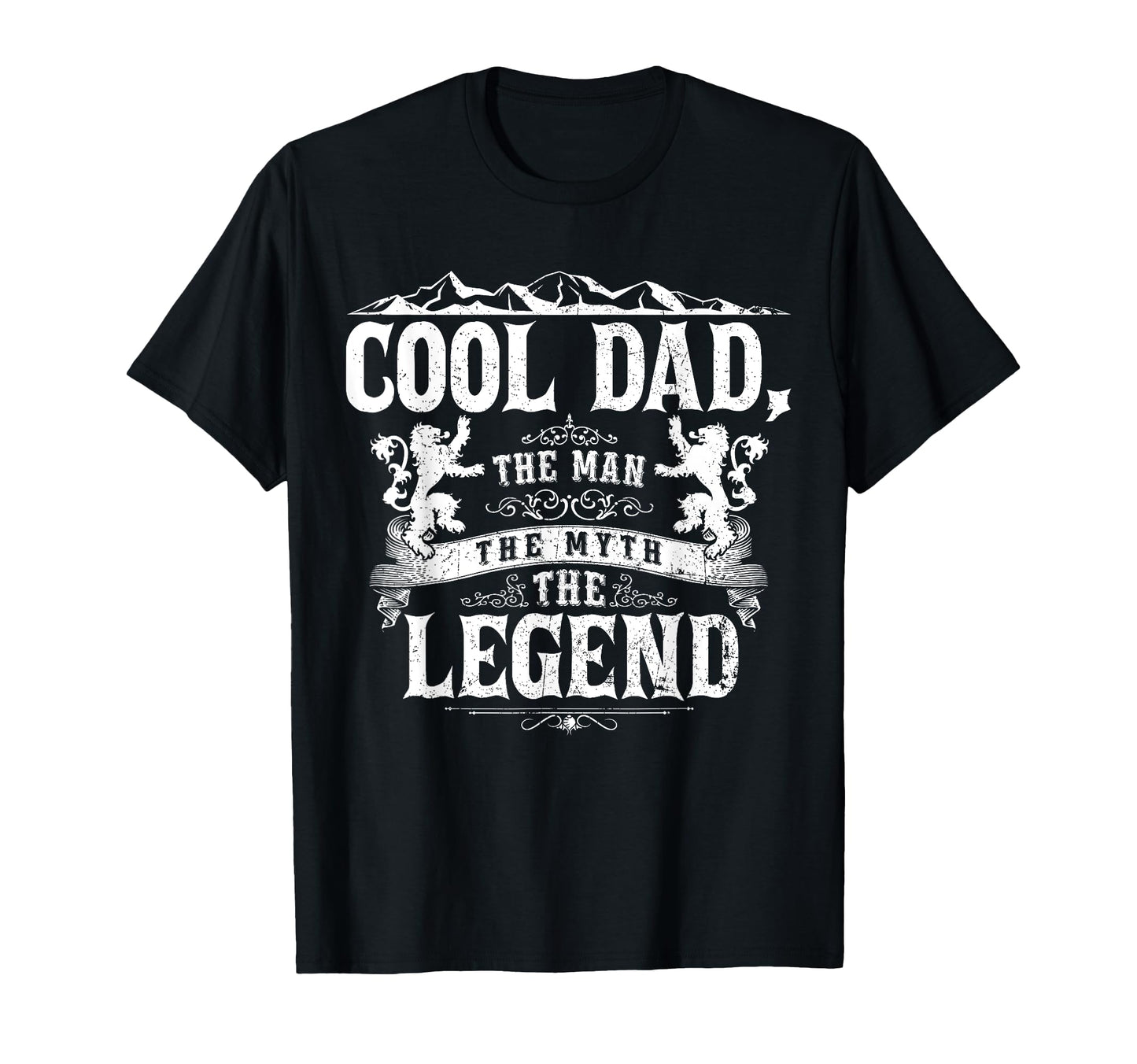 Dad Myth Legend Dad Life T-Shirt - Unique Graphic Men Women - T-Shirt, Sweatshirt, Hoodie