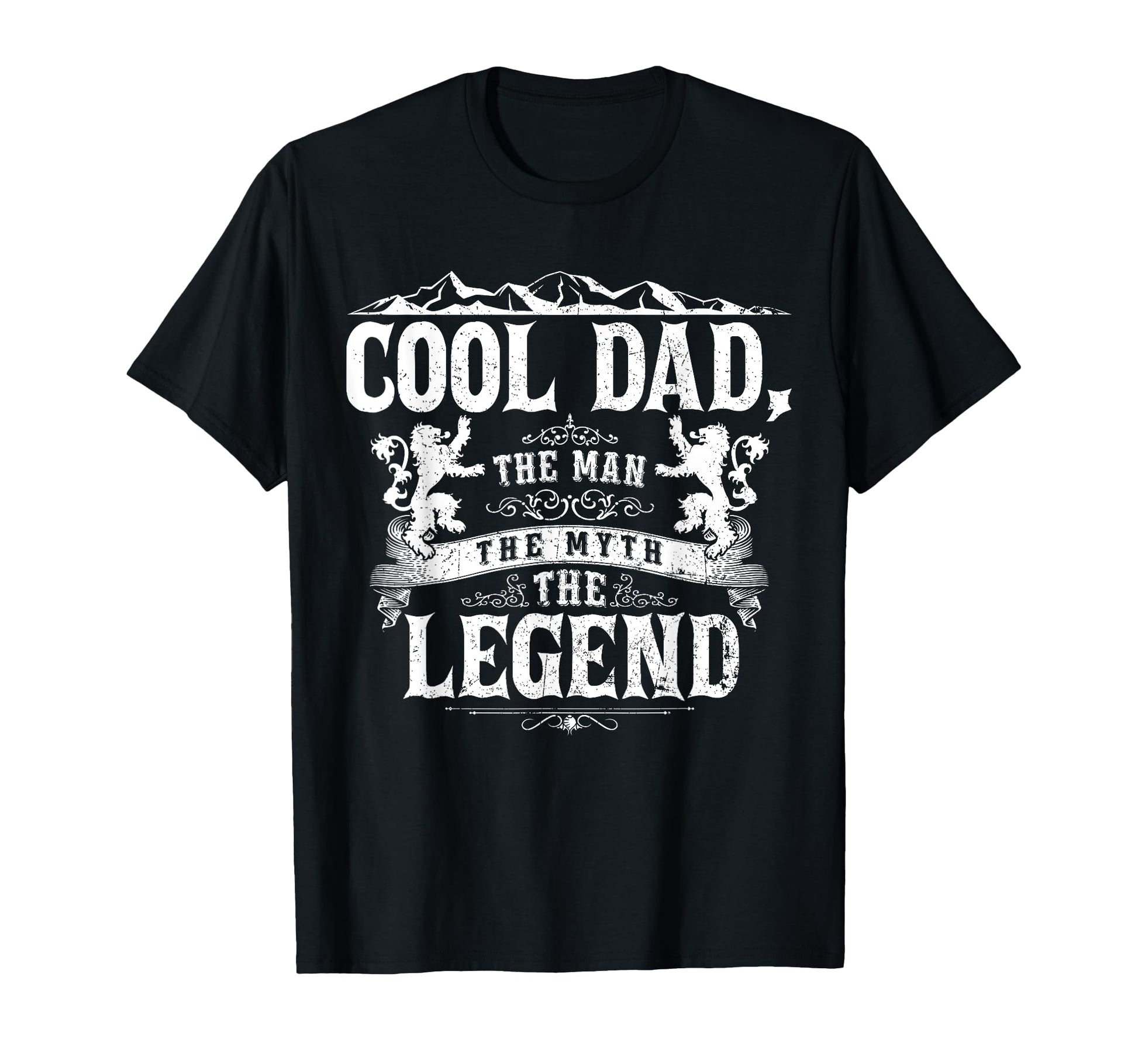 Dad Myth Legend Dad Life T-Shirt - Unique Graphic Men Women - T-Shirt, Sweatshirt, Hoodie