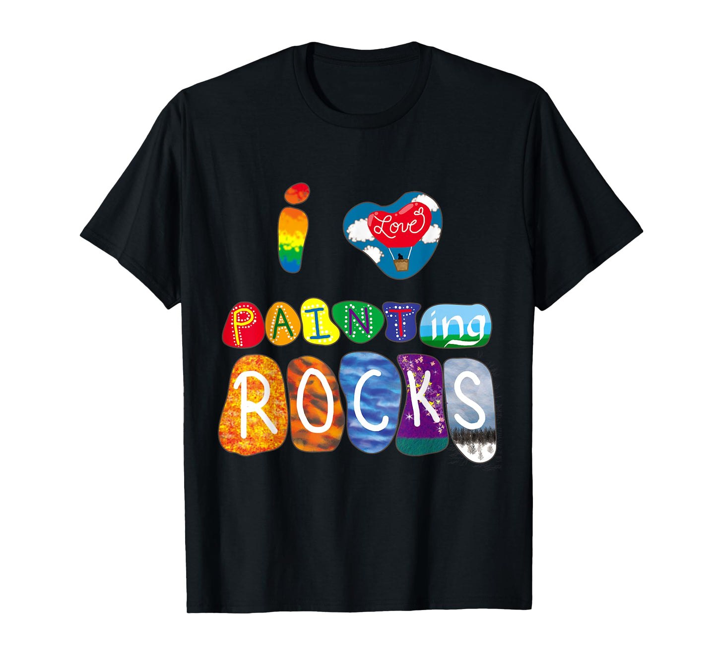 I Love Rock Painting Funny Rock T-Shirt - Casual Everyday Wear Men Women - T-Shirt, Sweatshirt, Hoodie
