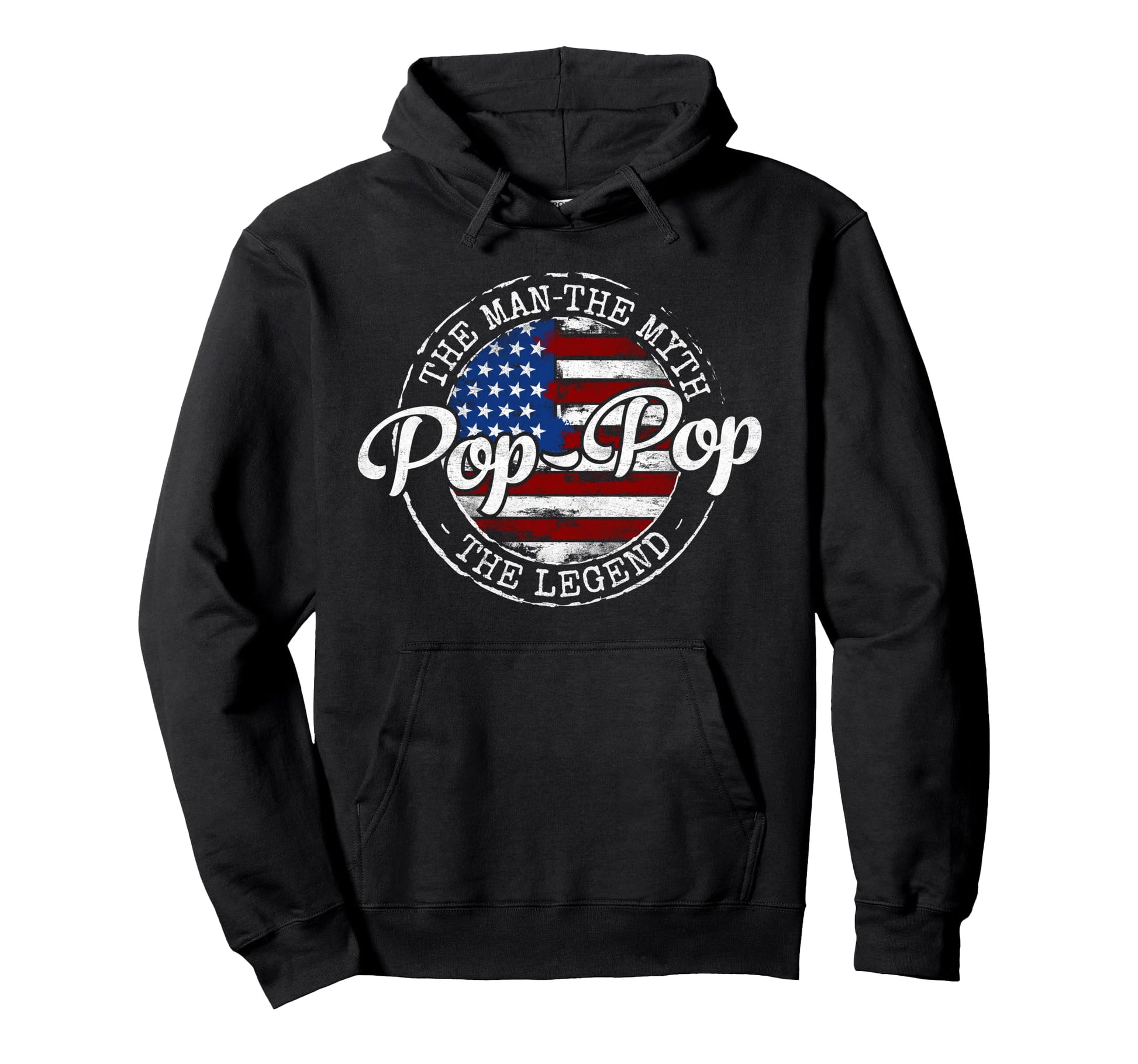 Pop Pop Myth Legend Usa Flag Fathers Hoodie - Unique Graphic for Adults - T-Shirt, Sweatshirt, Hoodie