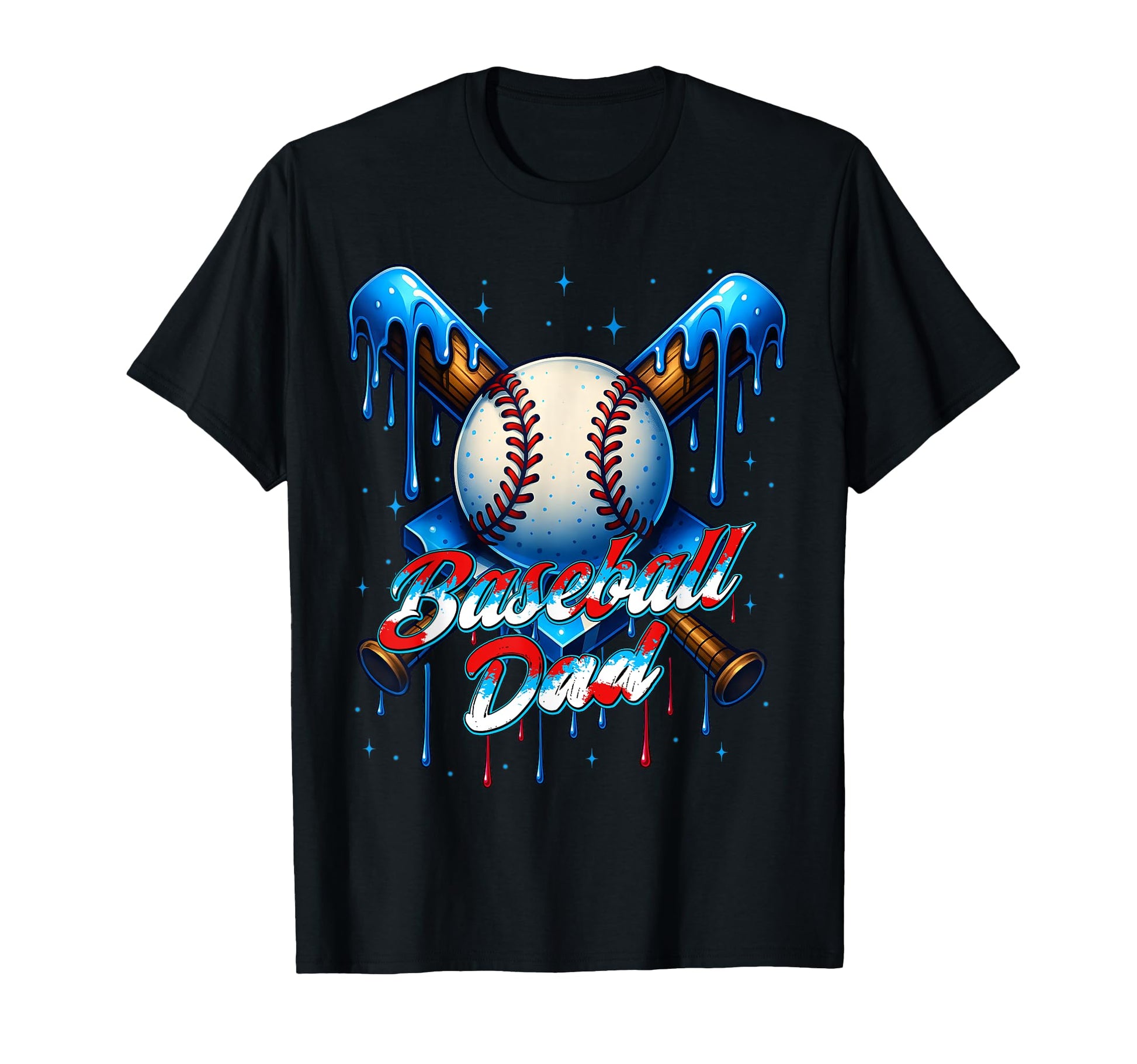 Baseball Drip Dad Father Day Birthday T-Shirt - Streetwear Style Unisex - T-Shirt, Sweatshirt, Hoodie