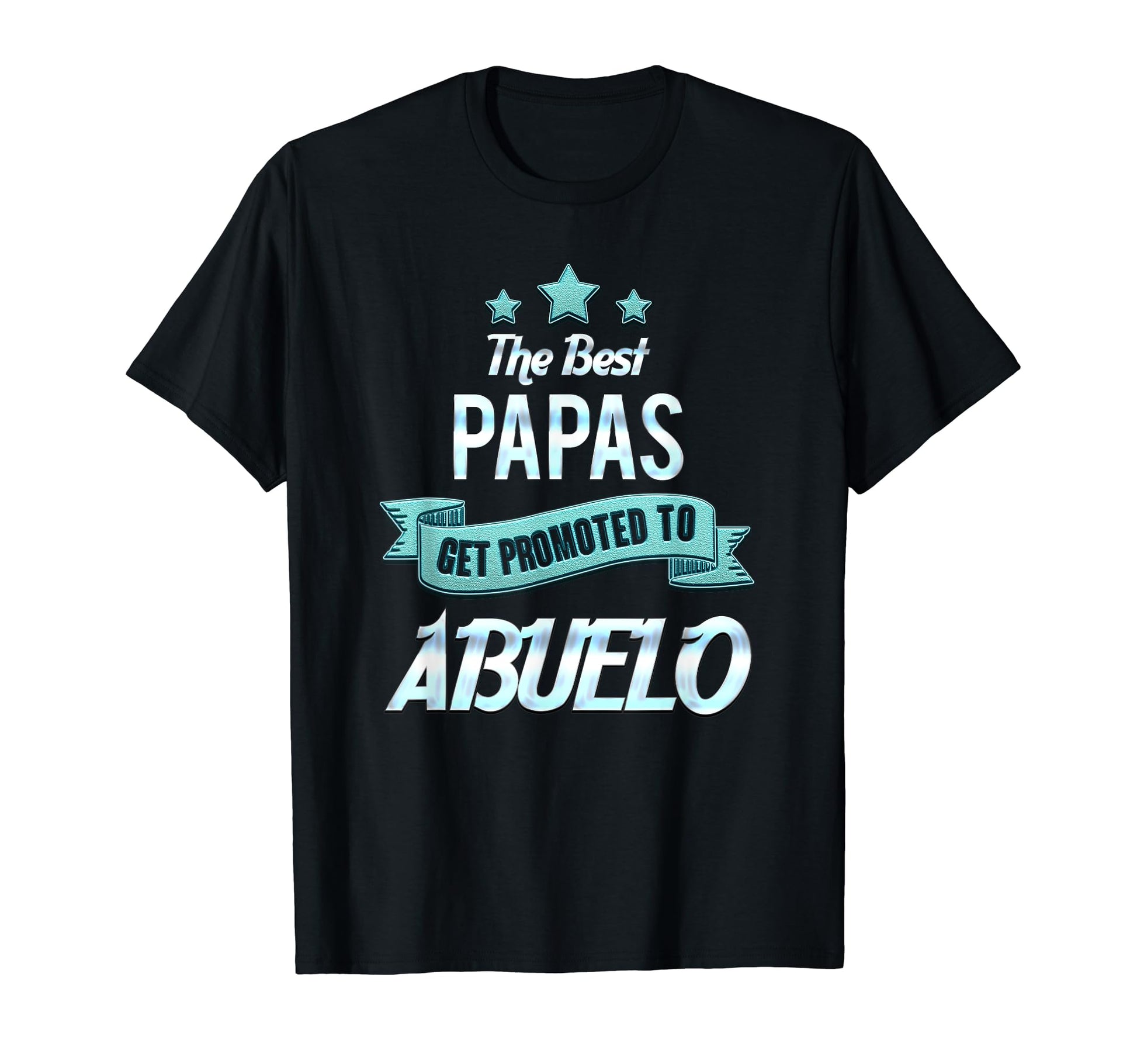 Mens Best Papas Get Promoted To T-Shirt - Aesthetic Graphic for Adults - T-Shirt, Sweatshirt, Hoodie