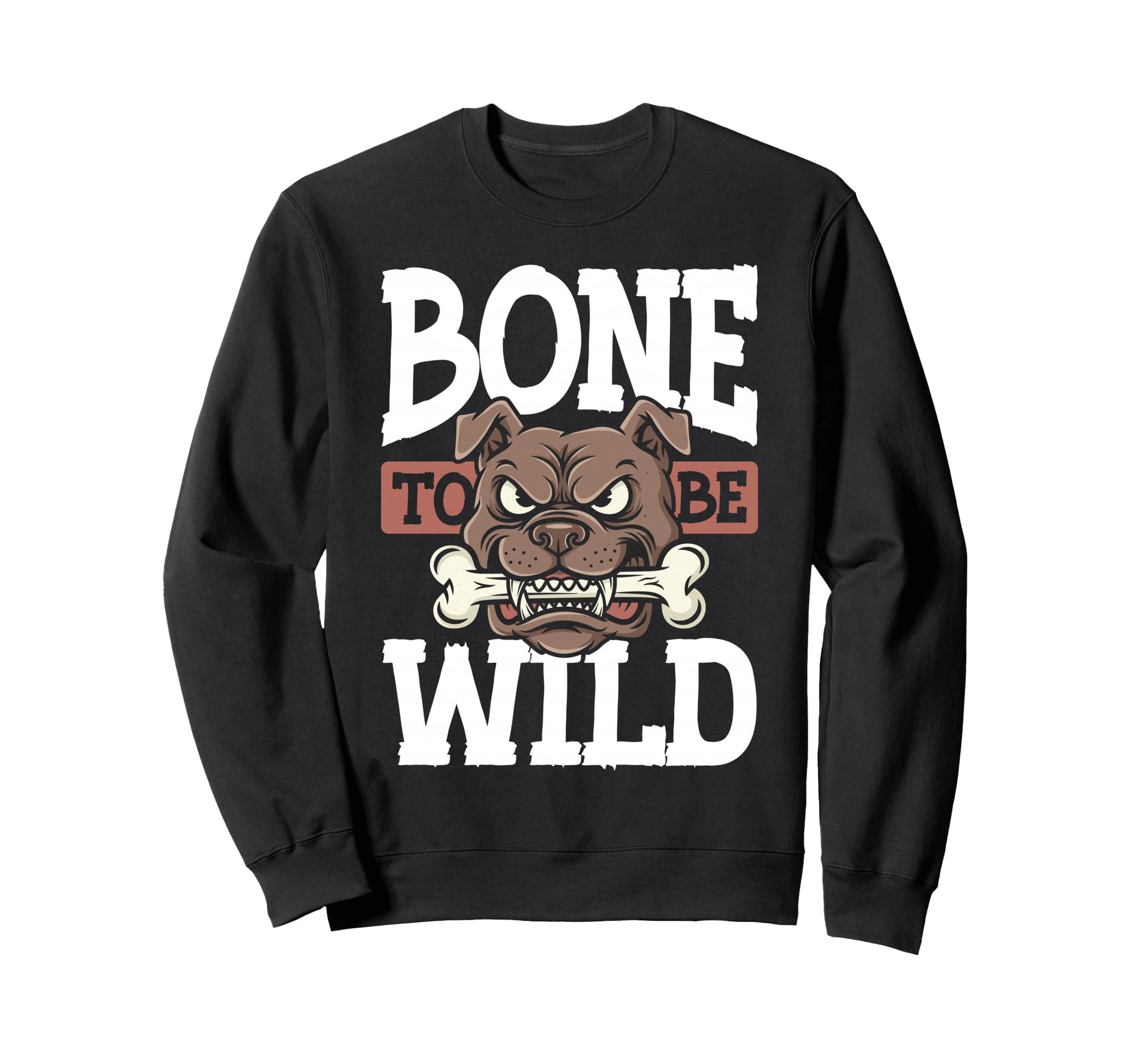 Tough Bulldog Holding Bone Dog Dads Sweatshirt - Trendy Graphic Men Women - T-Shirt, Sweatshirt, Hoodie