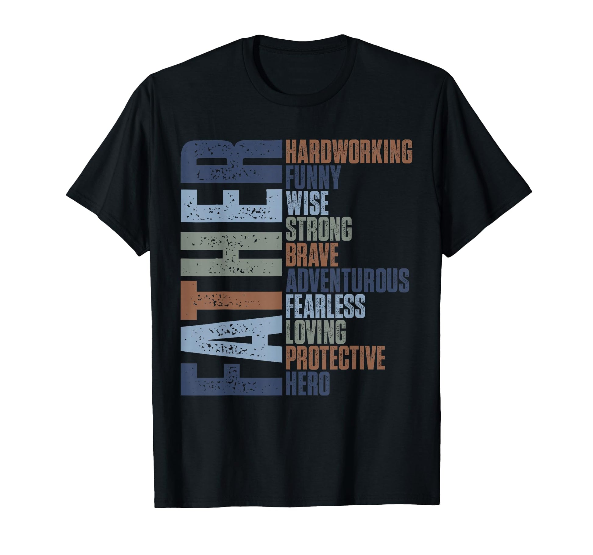 Funny Dad Gift Birthday Husband T-Shirt - Novelty Apparel for Adults - T-Shirt, Sweatshirt, Hoodie