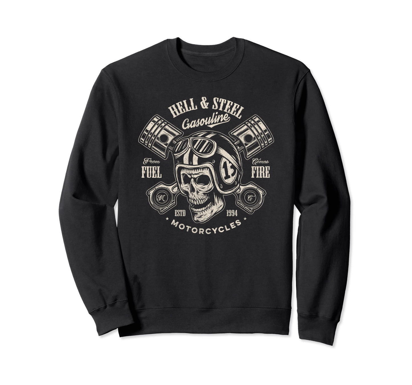 Hell And Steel Biker Skull Sweatshirt - Trendy Graphic Men Women - T-Shirt, Sweatshirt, Hoodie