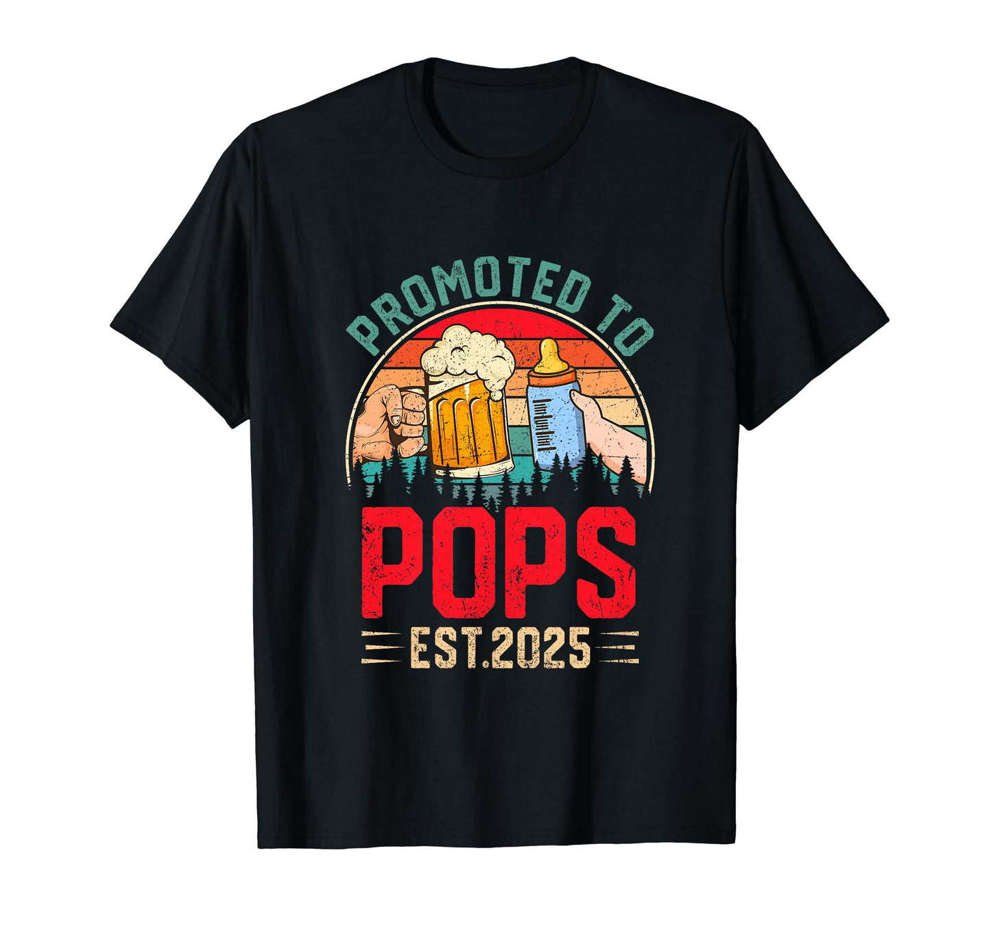 Grandpa To Be Promoted To Pops Est 2025 T-Shirt - Novelty Apparel Unisex - T-Shirt, Sweatshirt, Hoodie