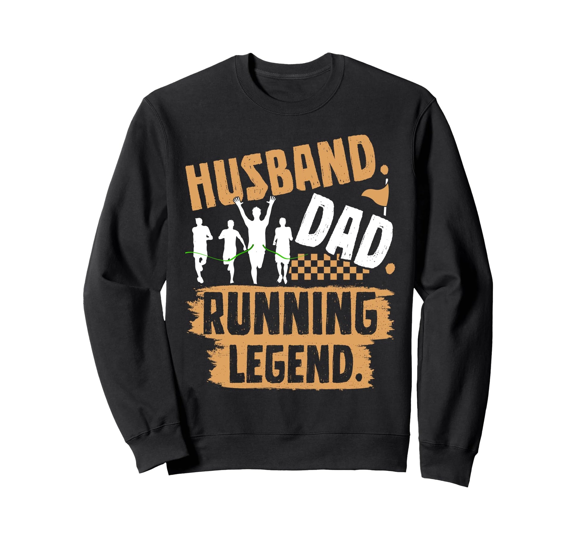 Husband Husband Dad Running Legend Sweatshirt - Unique Graphic Unisex - T-Shirt, Sweatshirt, Hoodie