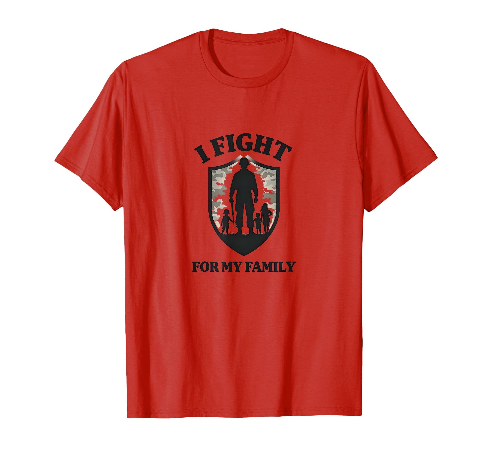Army Dads I Fight My Family Military T-Shirt - Unique Graphic for Adults - T-Shirt, Sweatshirt, Hoodie