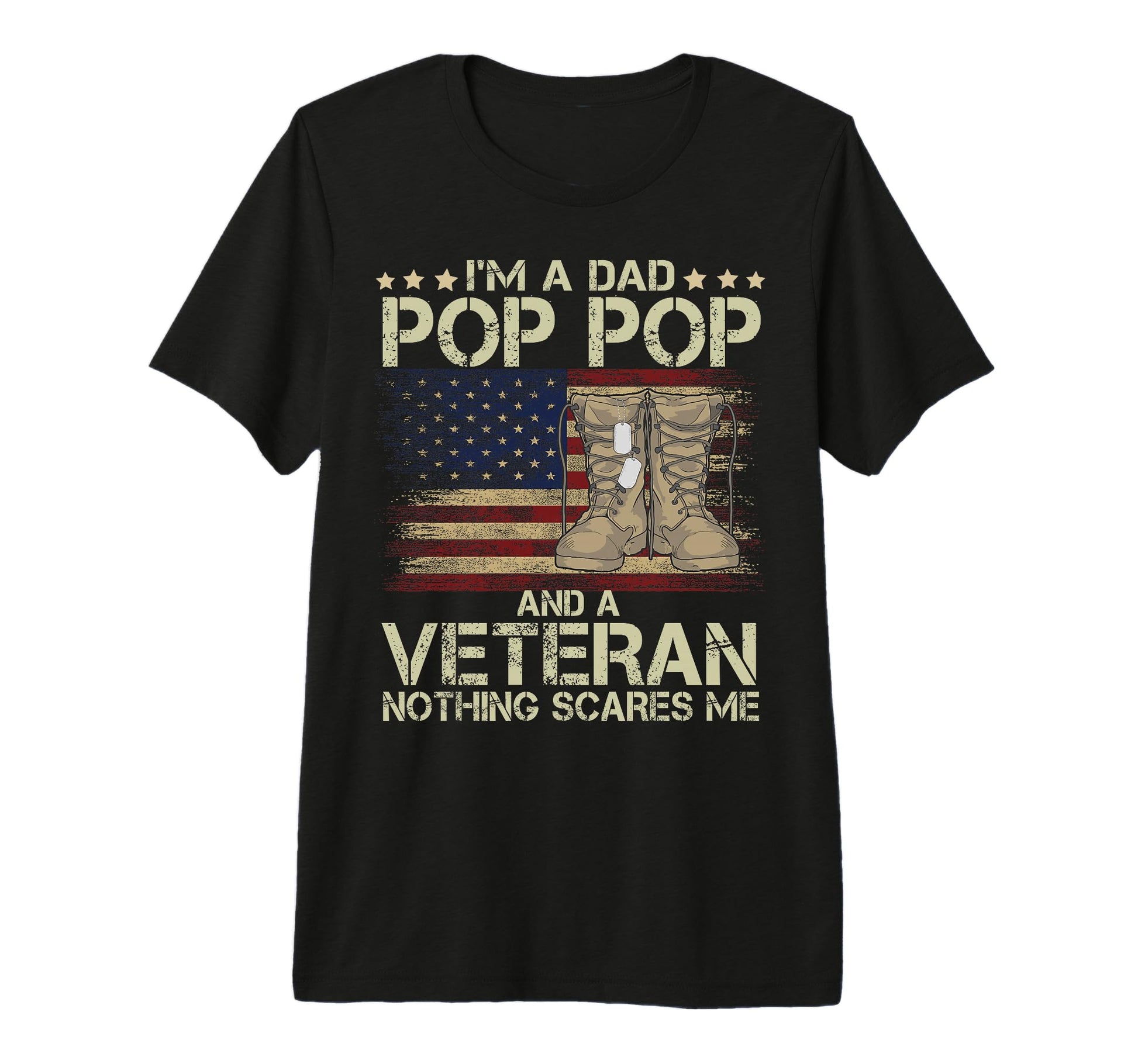 Mens Dad Pop Pop And Veteran Nothing T-Shirt - Streetwear Style Men Women - T-Shirt, Sweatshirt, Hoodie