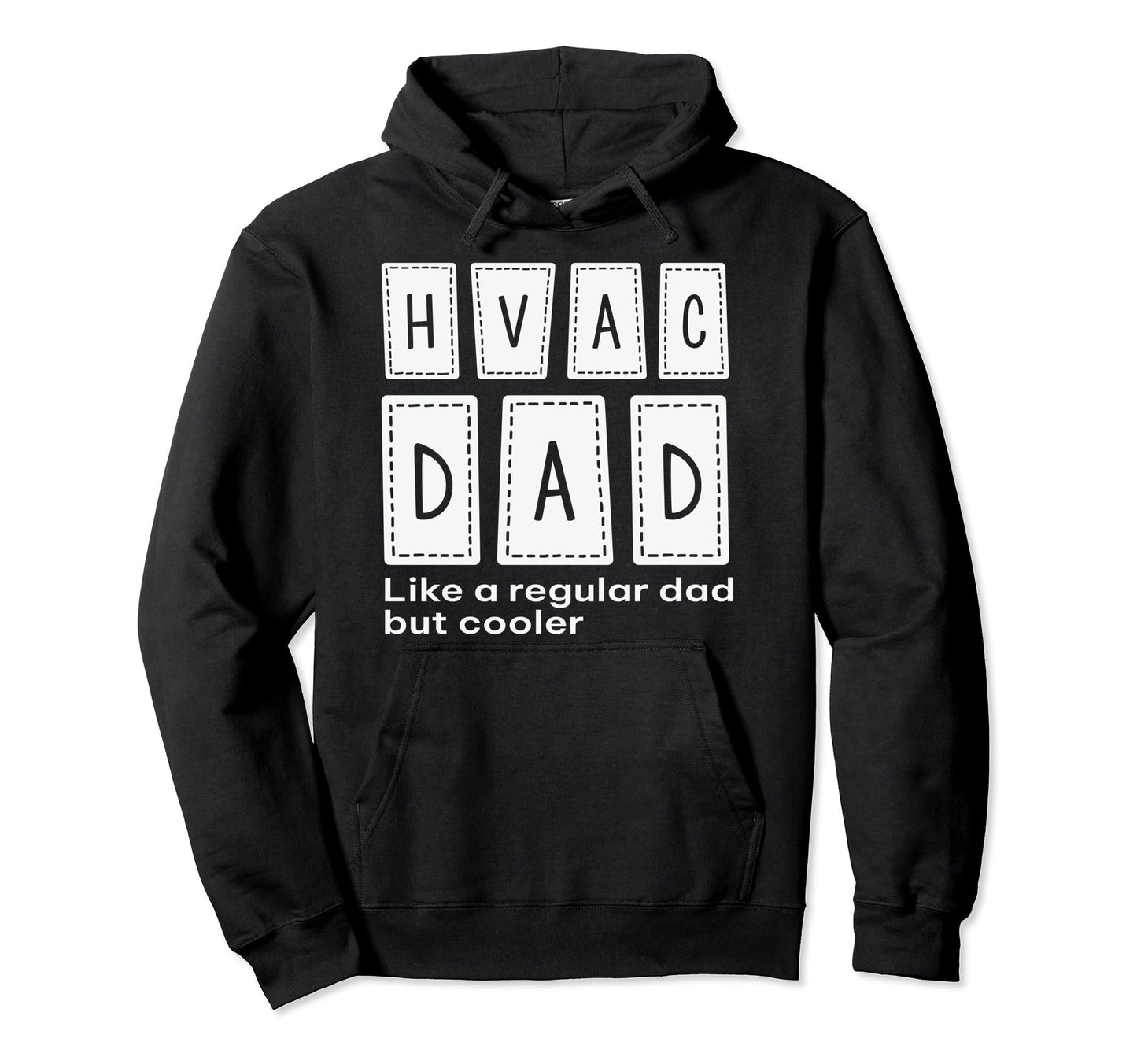 Hvac Dad Like Regular Dad But Coole Hoodie - Minimalist Print for Adults - T-Shirt, Sweatshirt, Hoodie