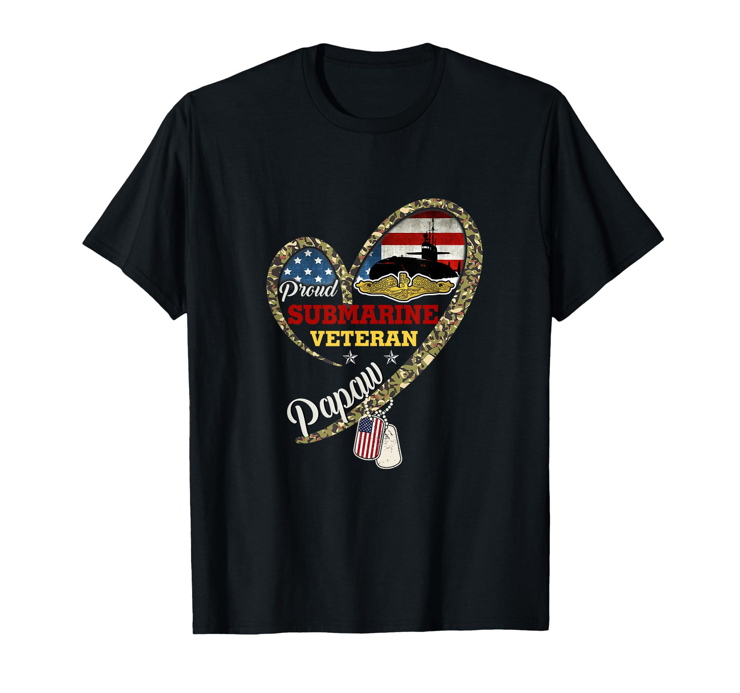Proud Submarine Veteran Papaw Heart Us T-Shirt - Unique Graphic Men Women - T-Shirt, Sweatshirt, Hoodie