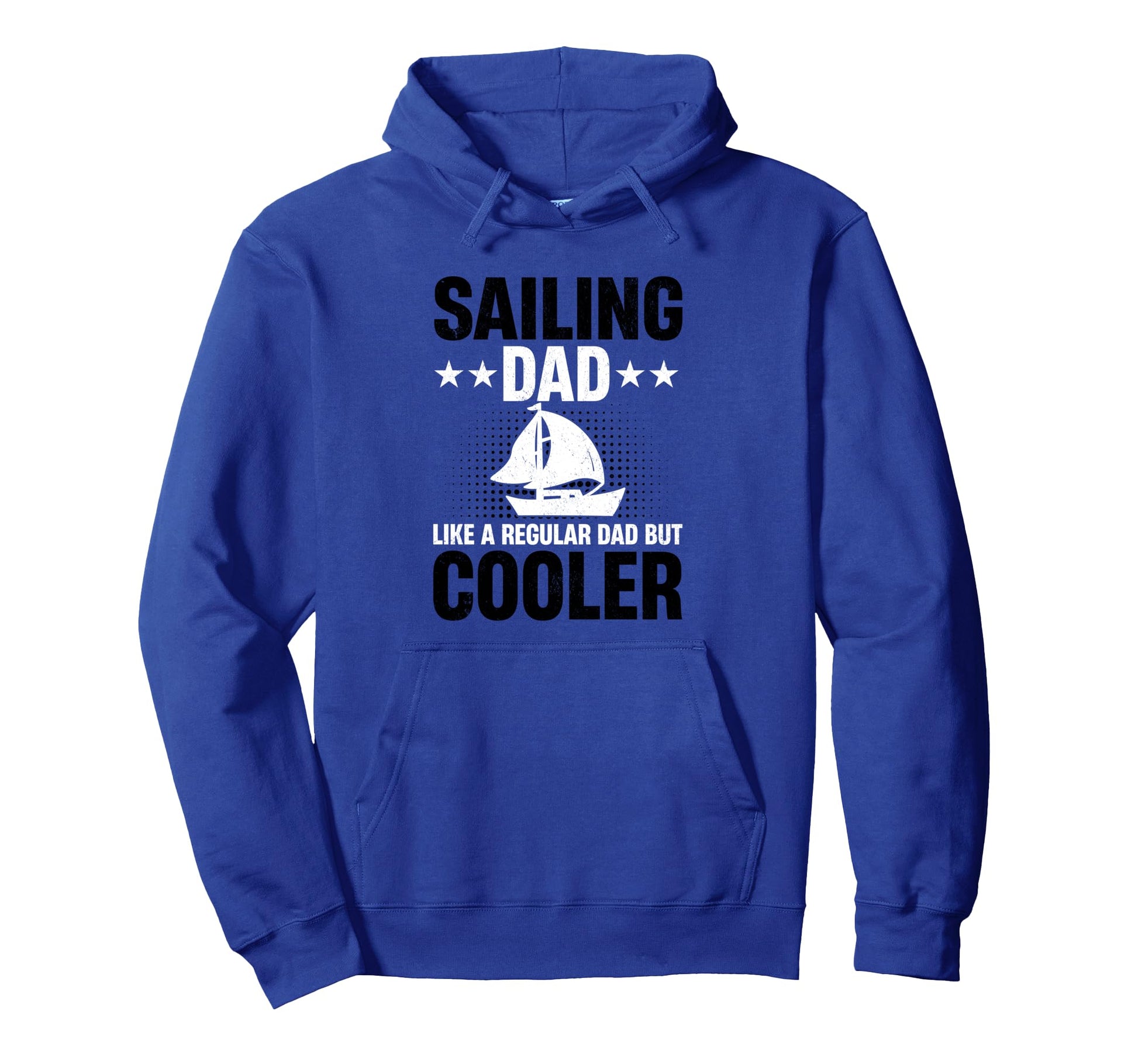 Sailing Dad Like Regular Dad But Hoodie - Minimalist Print Men Women - T-Shirt, Sweatshirt, Hoodie