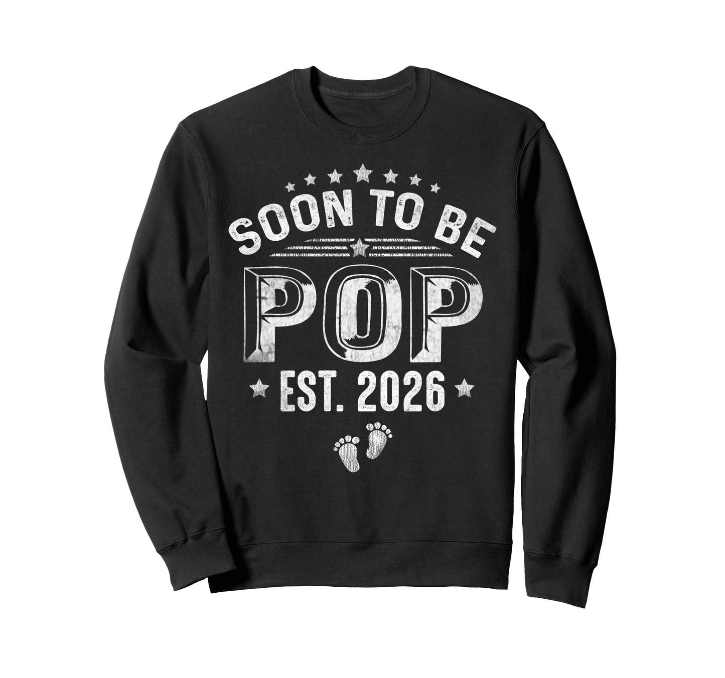 Soon To Be Pop Est 2026 Fathers Day Sweatshirt - Unique Graphic Men Women - T-Shirt, Sweatshirt, Hoodie