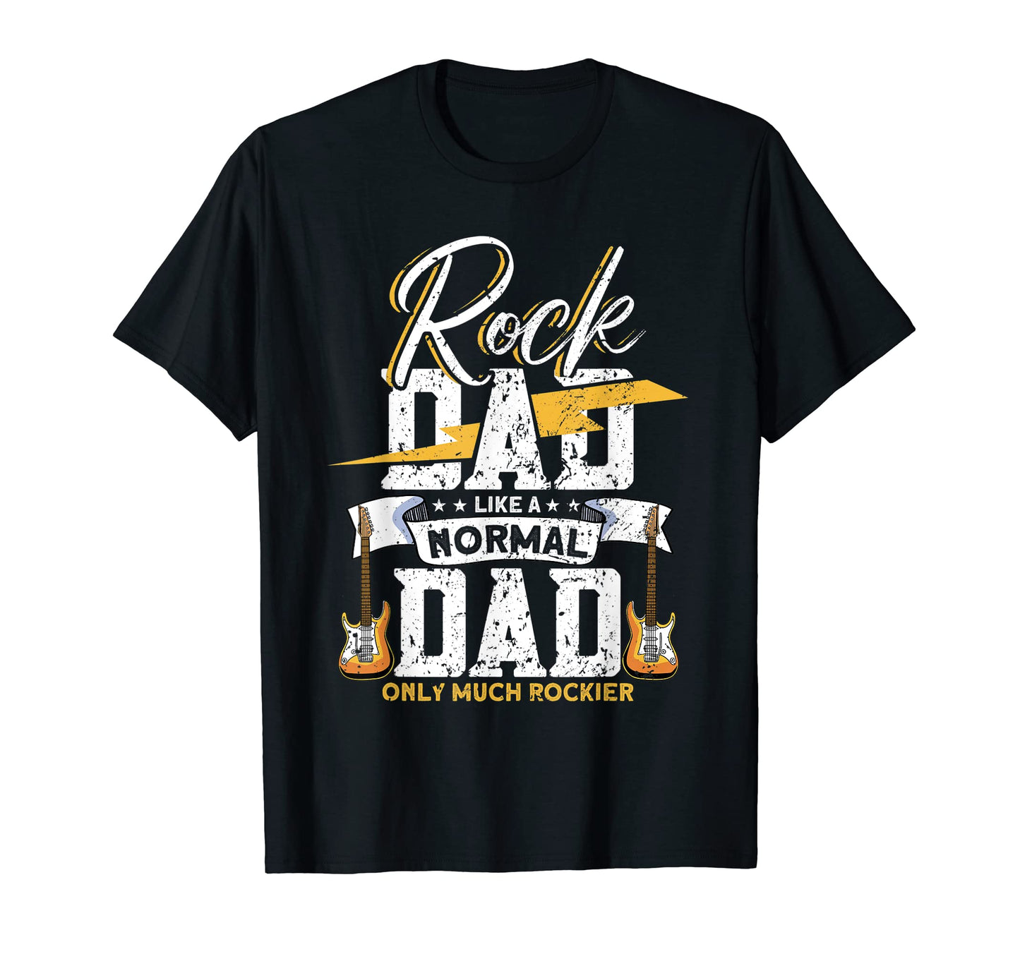 Mens Rock Dad Like Normal Dad Only T-Shirt - Streetwear Style for Adults - T-Shirt, Sweatshirt, Hoodie