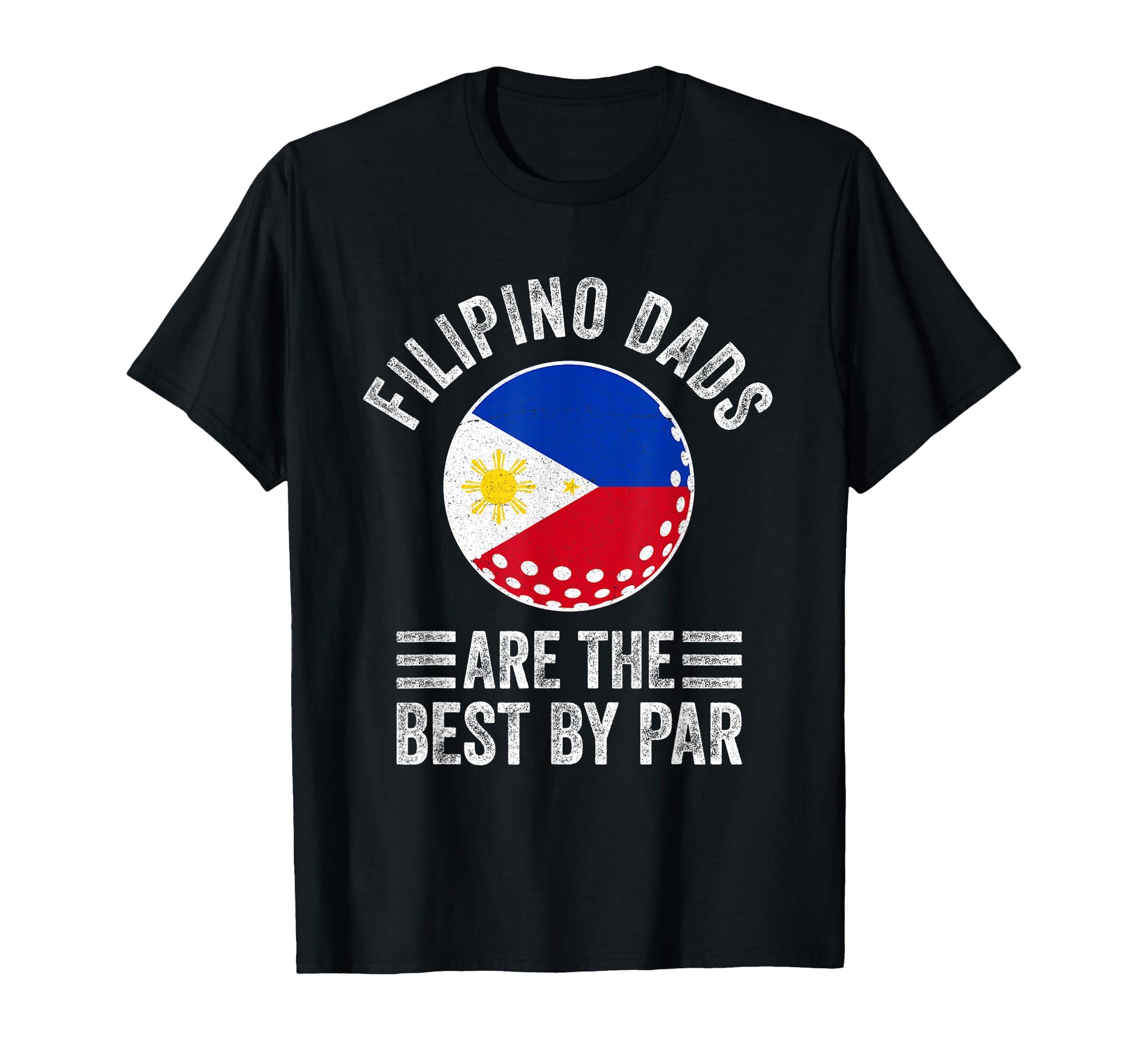 Filipino Dads Are Best Par Philippines T-Shirt - Minimalist Print Unisex - T-Shirt, Sweatshirt, Hoodie