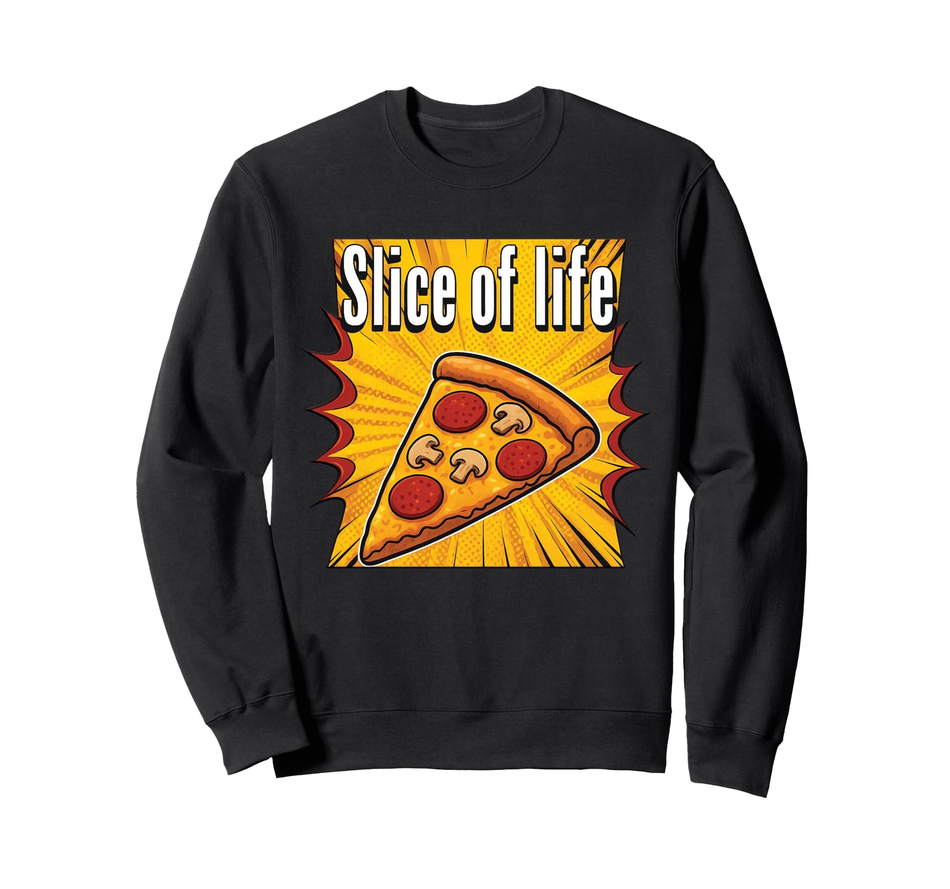 Slice Life Pizza Pepperoni Mushroom Sweatshirt - Novelty Apparel Unisex - T-Shirt, Sweatshirt, Hoodie