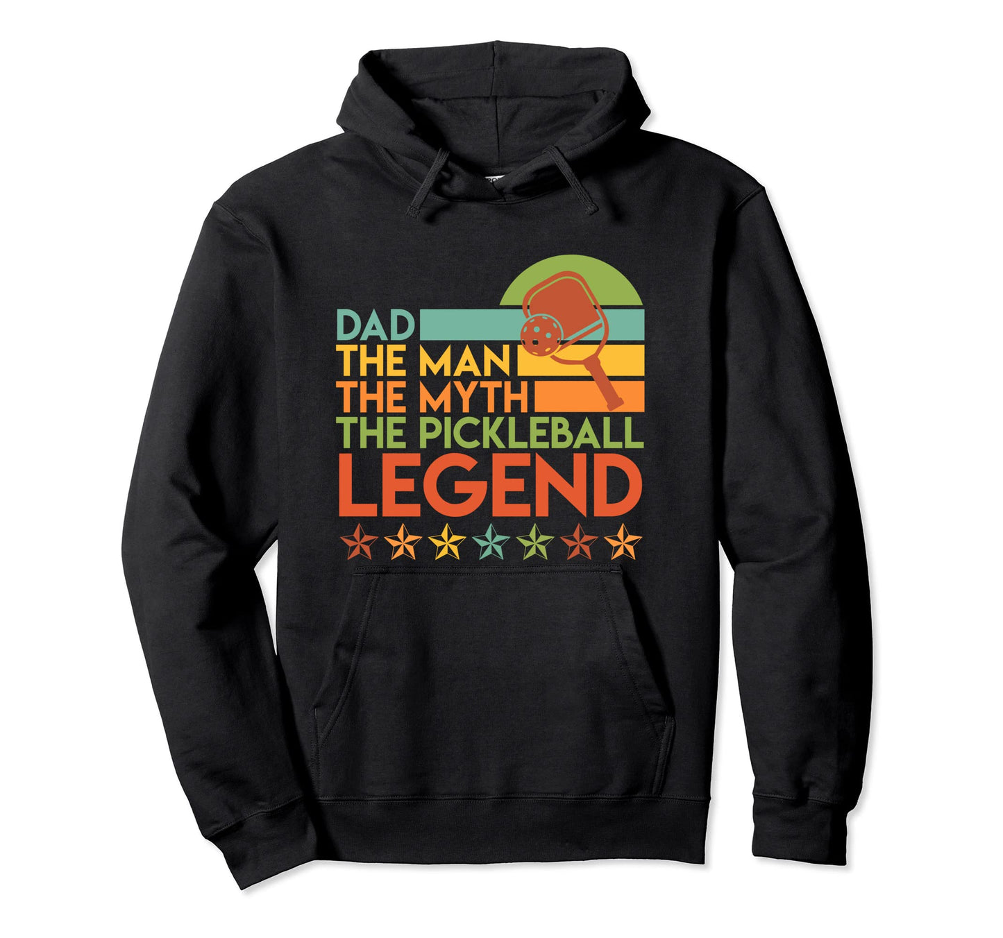 Dad Myth Pickleball Legend Old Pickleball Hoodie - Graphic Print Unisex - T-Shirt, Sweatshirt, Hoodie