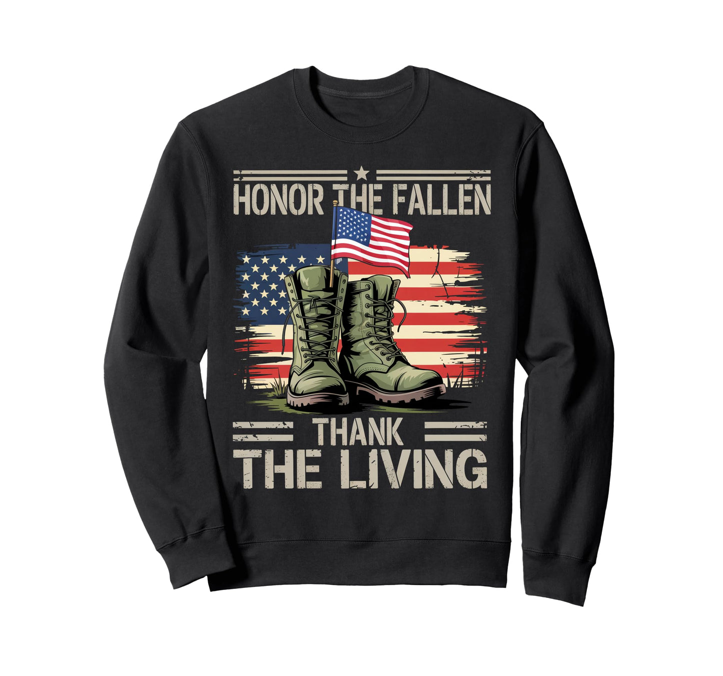 Honor Fallen Thank Living American Flag Sweatshirt - Novelty Apparel Unisex - T-Shirt, Sweatshirt, Hoodie
