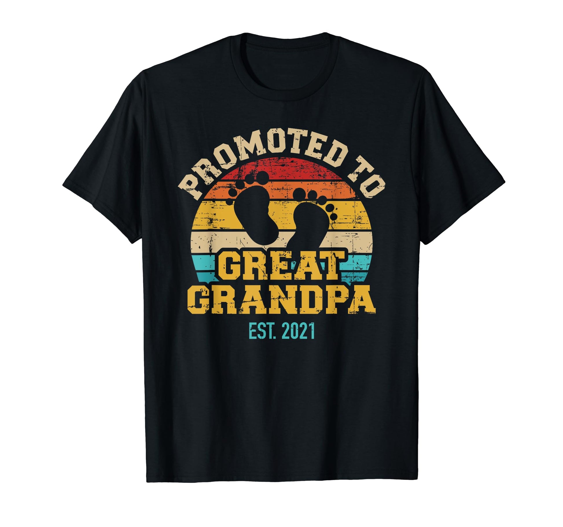 Promoted To Great Grandpa 2021 T-Shirt - Aesthetic Graphic Men Women - T-Shirt, Sweatshirt, Hoodie