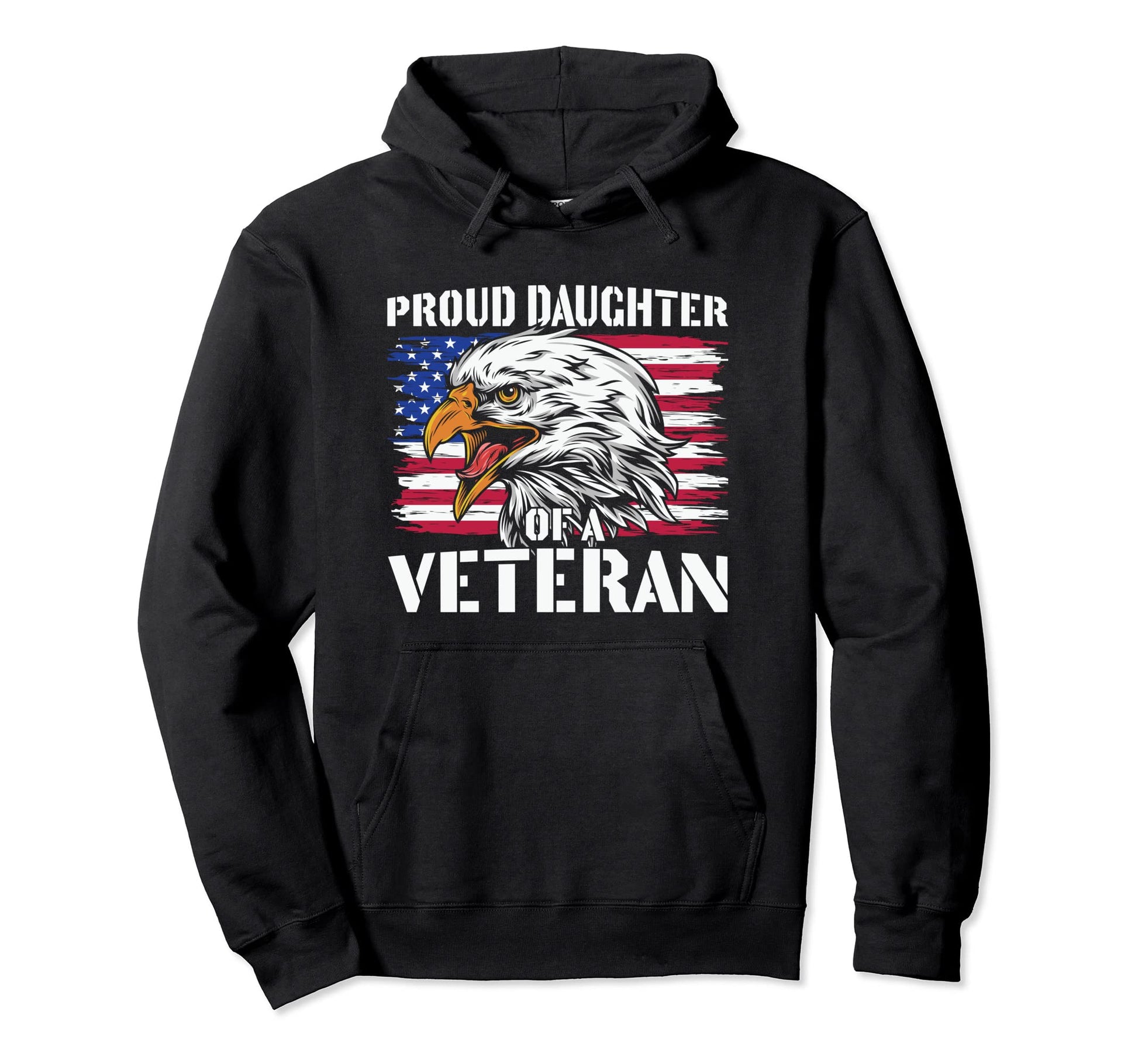 Proud Dad Veteran Eagle U S Flag Hoodie - Fun Novelty Design Men Women - T-Shirt, Sweatshirt, Hoodie